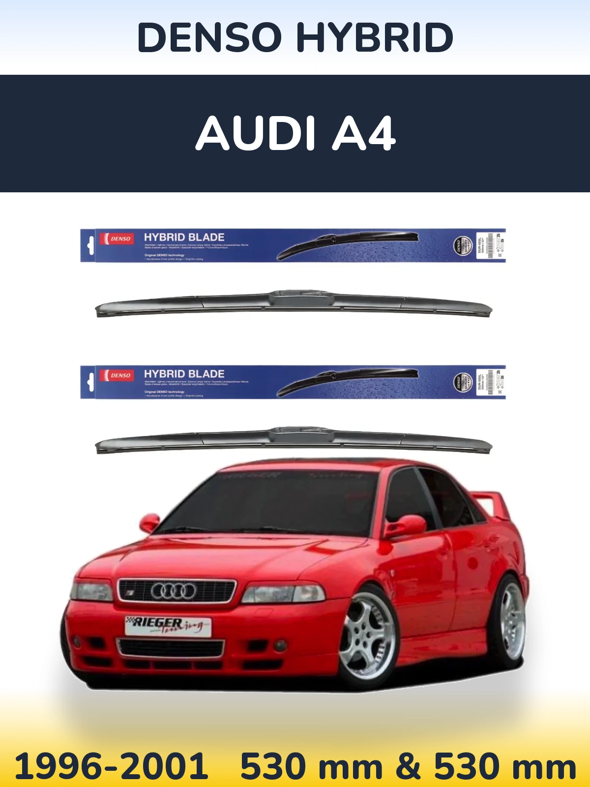 Sada předních stěračů Denso Hybrid 530 a 530 mm pro Audi A4 1996-2001