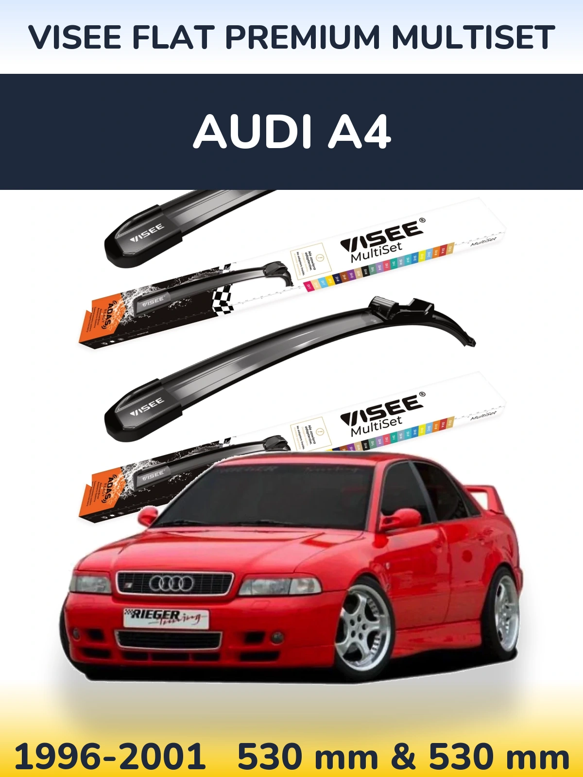 Sada předních stěračů VISEE FLAT PREMIUM MultiSet 530 a 530 mm pro Audi A4 1996-2001