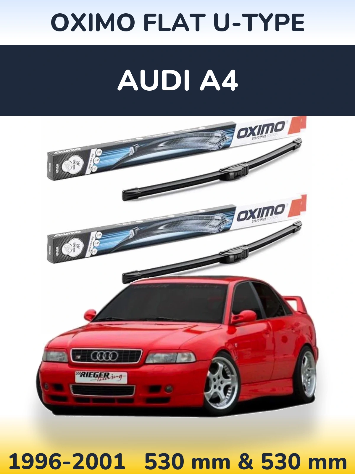 Комплект передніх щіток Oximo Flat U-type 530 & 530 мм для Audi A4 1996-2001