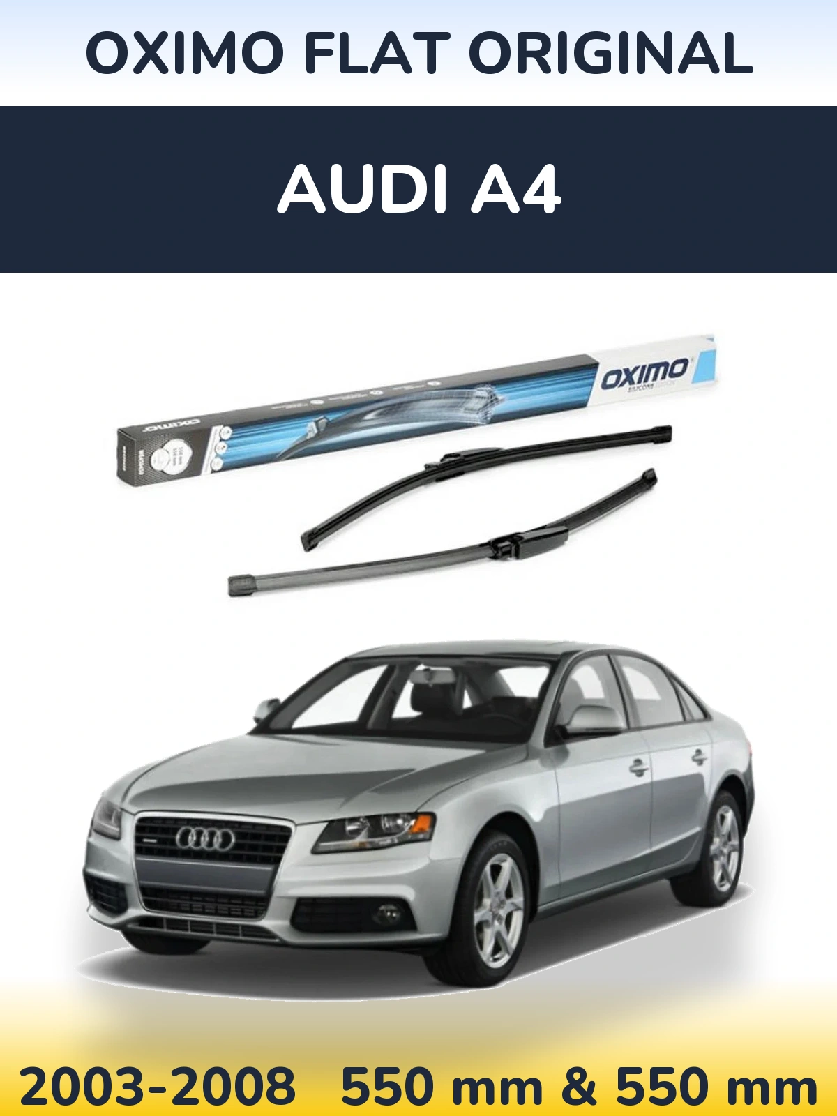 Sada předních stěračů Oximo Flat Original 550 a 550 mm pro Audi A4 2003-2008