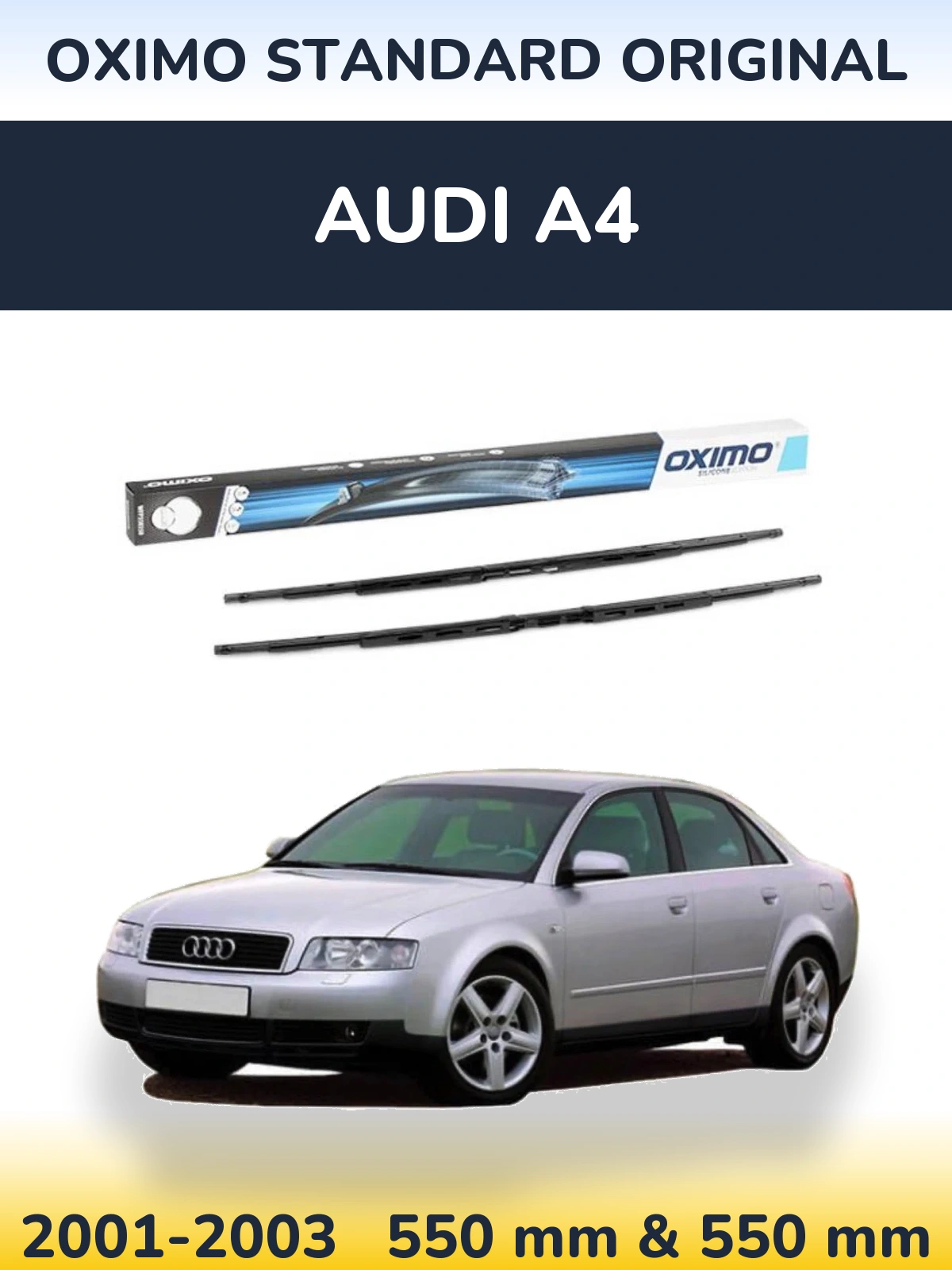 Sada předních stěračů Oximo Standard Original 550 a 550 mm pro Audi A4 2001-2003