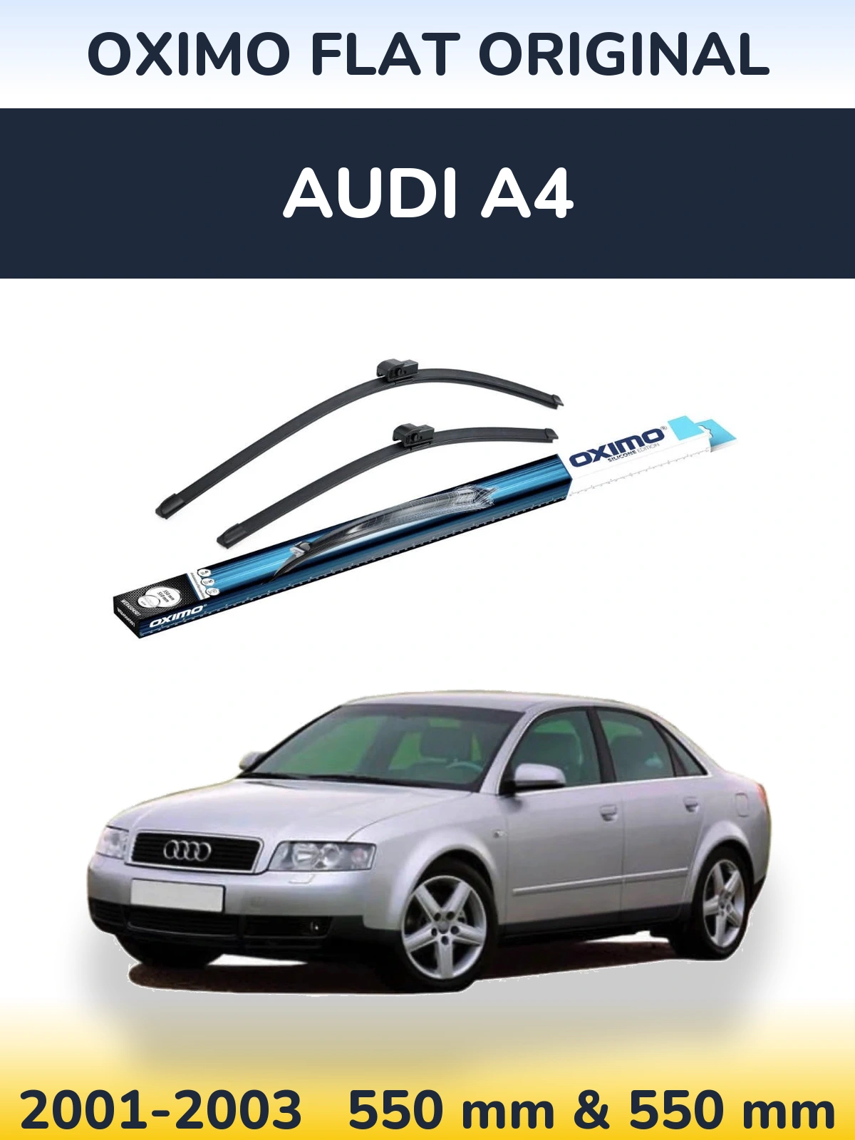 Sada předních stěračů Oximo Flat Original 550 a 550 mm pro Audi A4 2001-2003