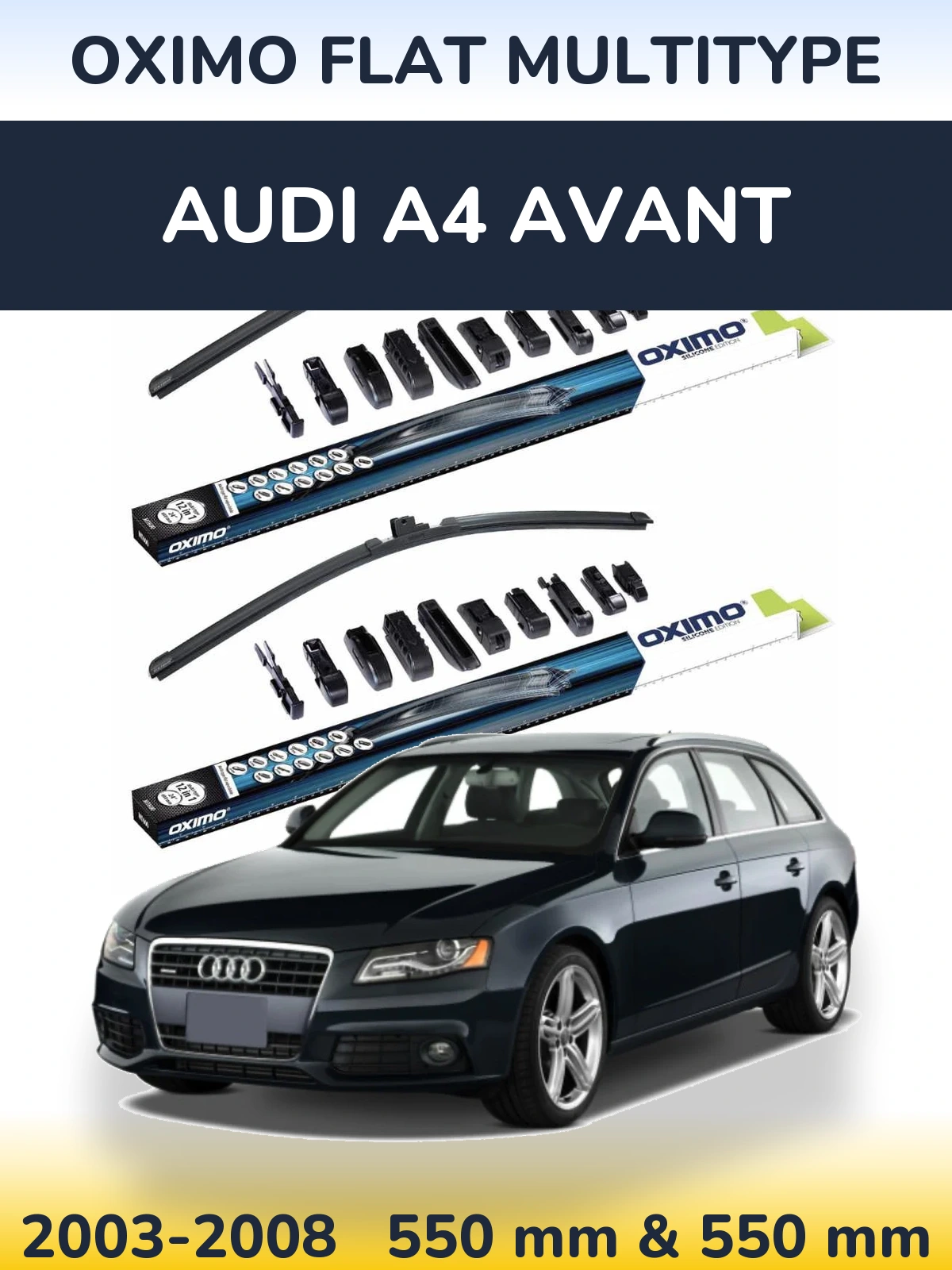 Sada předních stěračů Oximo Flat MultiType 550 a 550 mm pro Audi A4 Avant 2003-2008
