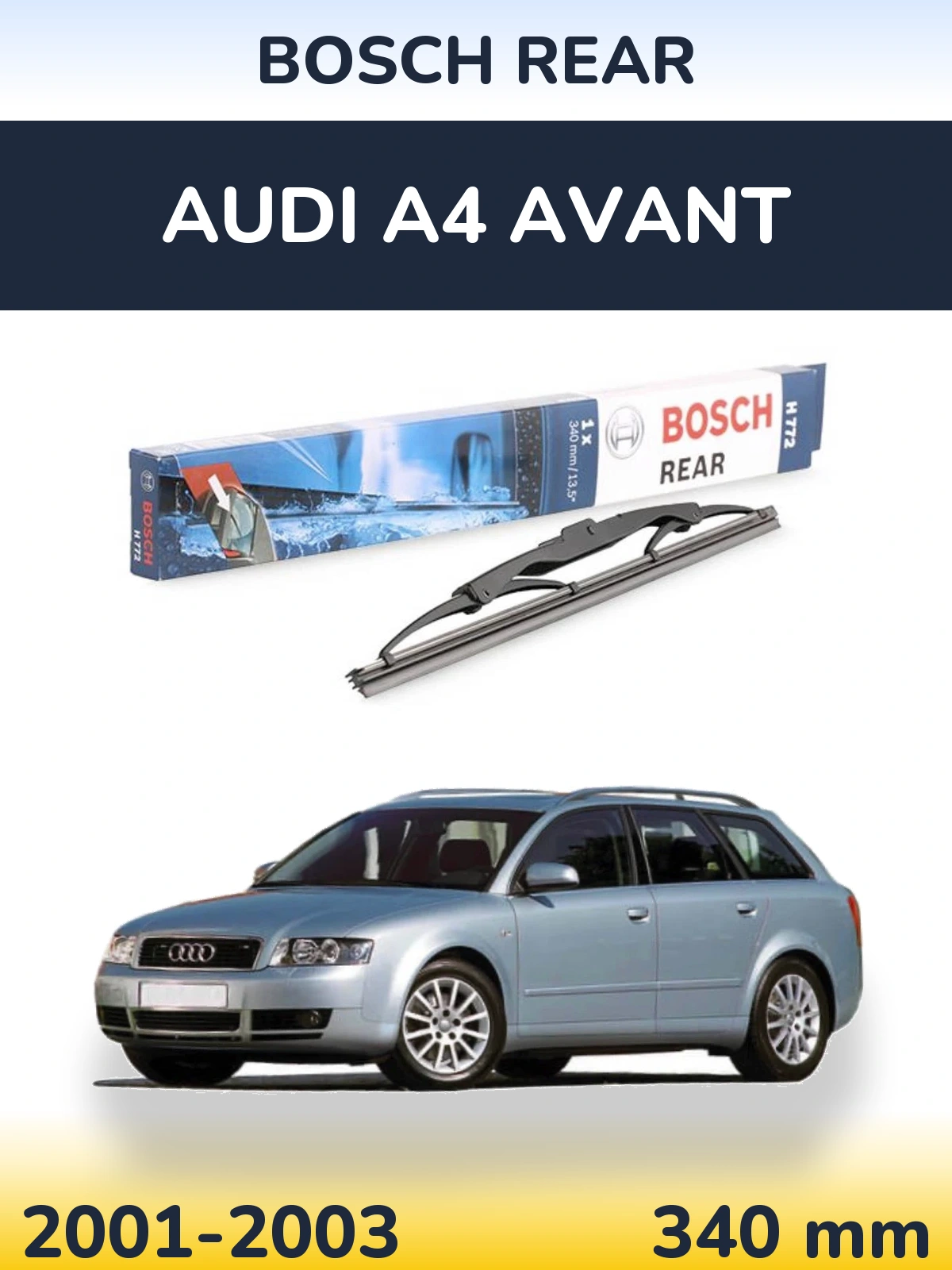 Zadní stěrač BOSCH Rear 340 mm pro Audi A4 Avant 2001-2003