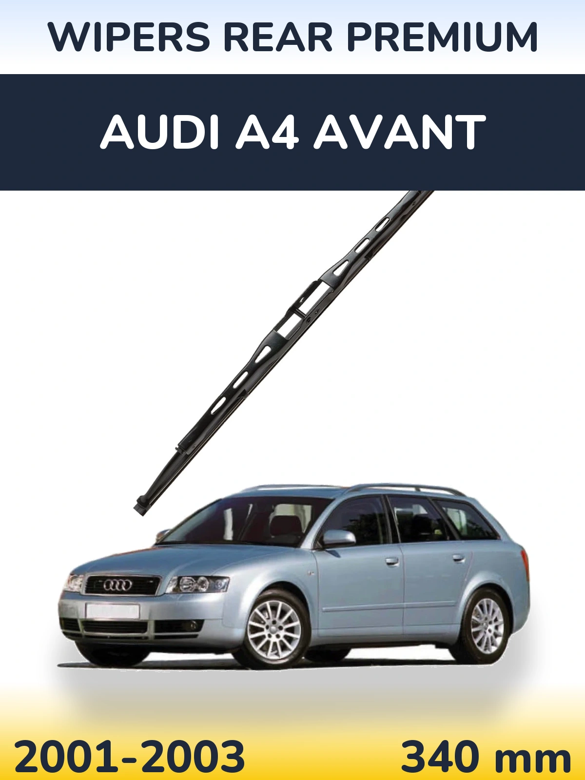 Задня щітка WIPERS REAR PREMIUM 340 мм для Audi A4 Avant 2001-2003