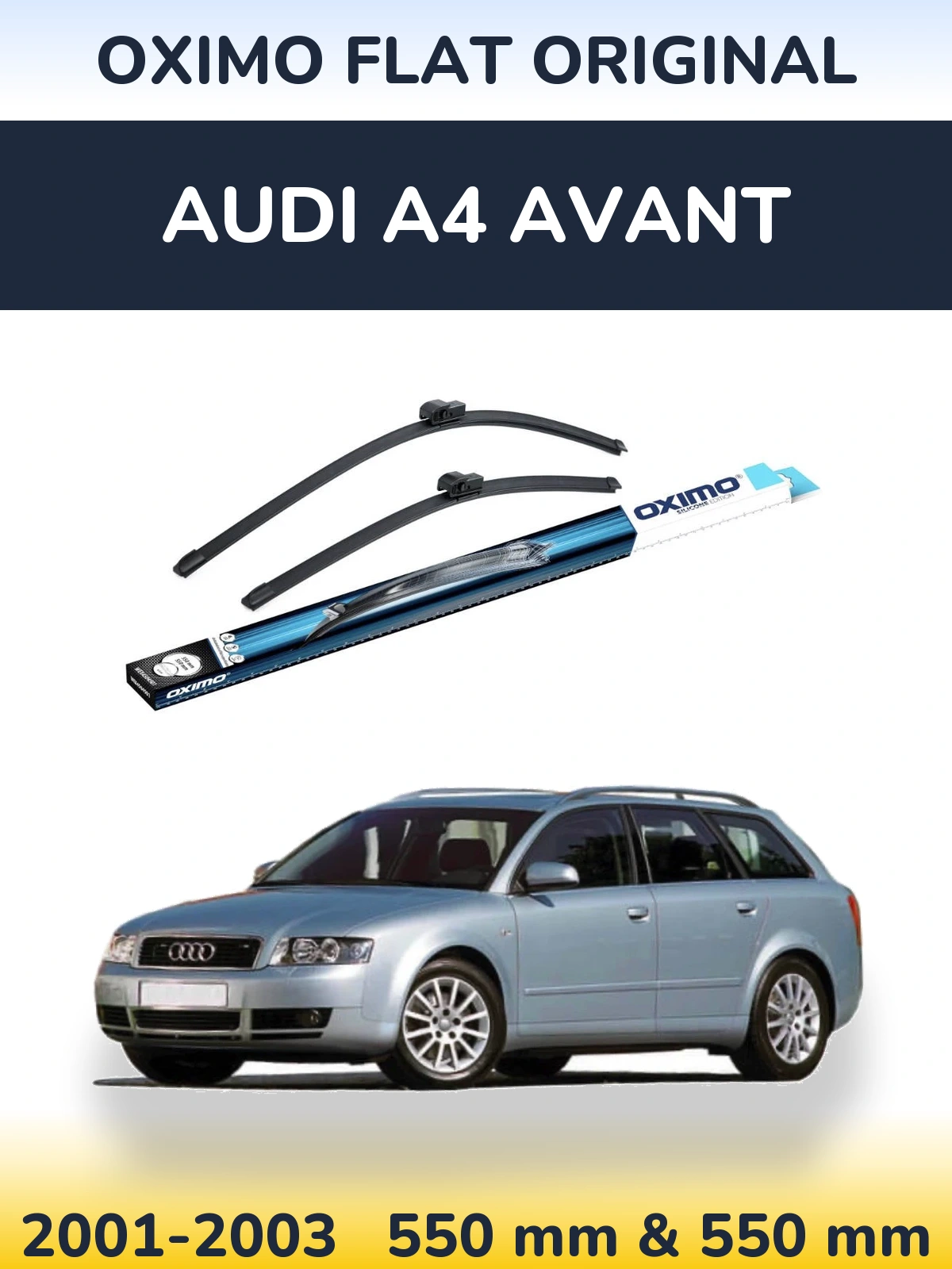 Sada předních stěračů Oximo Flat Original 550 a 550 mm pro Audi A4 Avant 2001-2003