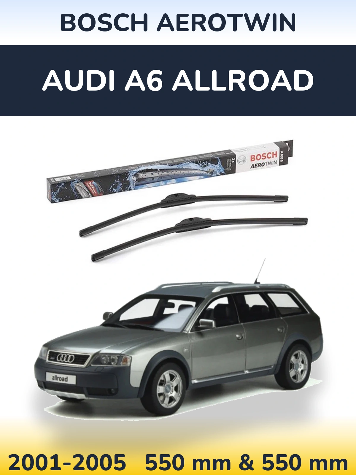 Sada předních stěračů BOSCH AeroTwin 550 a 550 mm pro Audi A6 Allroad 2001-2005