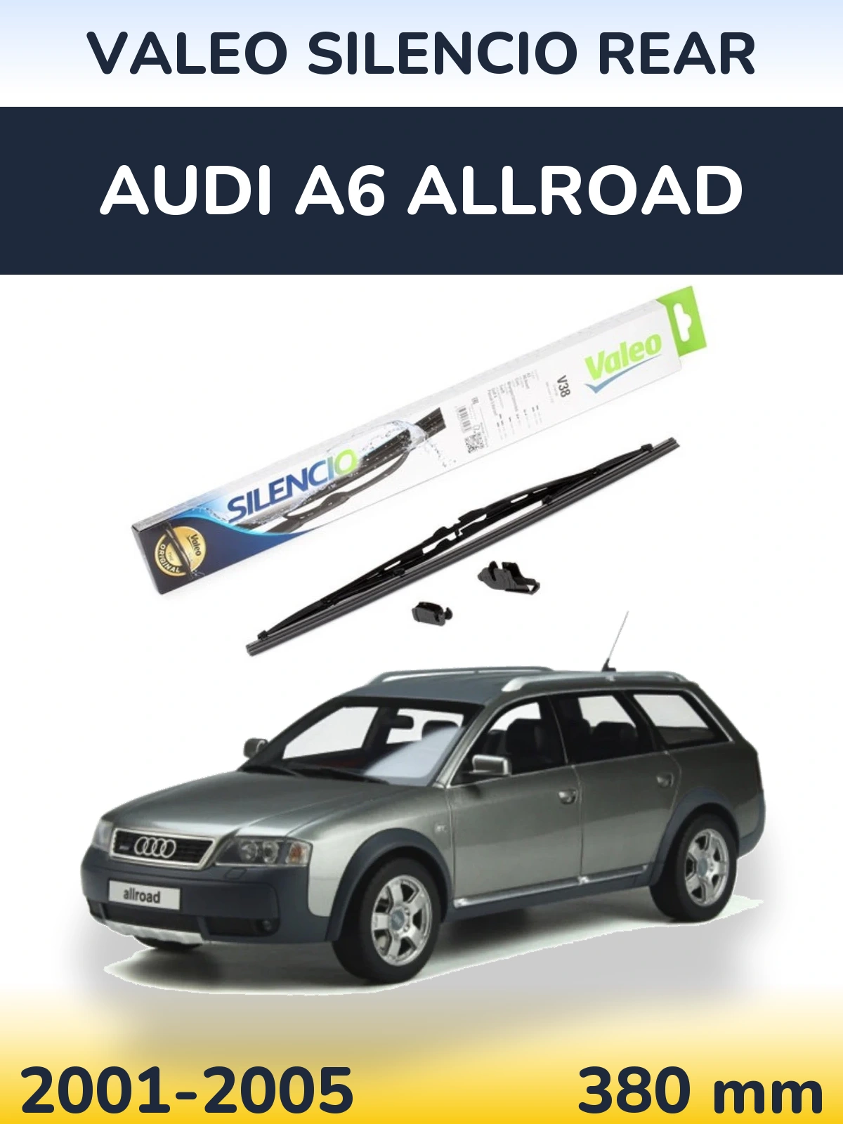 Задня щітка Valeo Silencio Rear 380 мм для Audi A6 Allroad 2001-2005