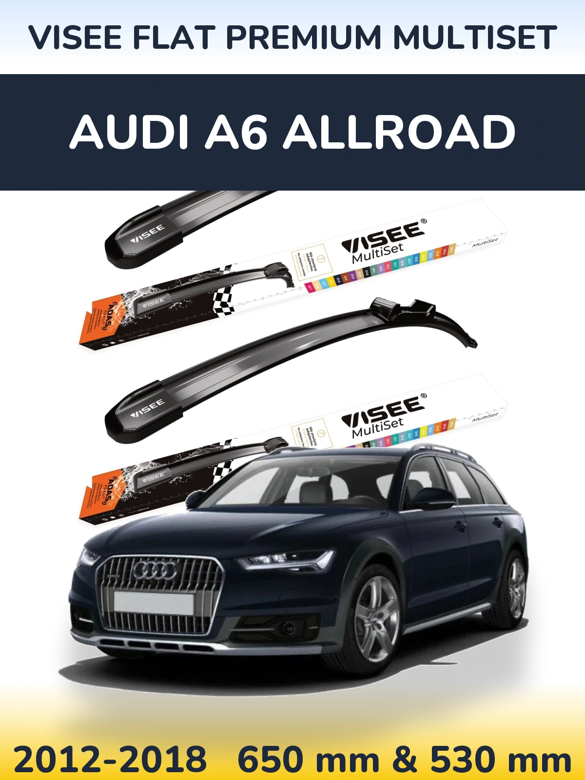 Sada předních stěračů VISEE FLAT PREMIUM MultiSet 650 a 530 mm pro Audi A6 Allroad 2012-2018