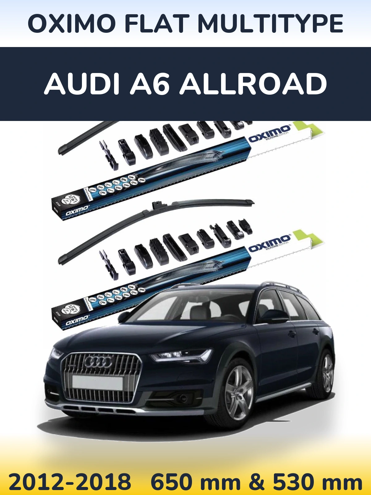 Sada předních stěračů Oximo Flat MultiType 650 a 530 mm pro Audi A6 Allroad 2012-2018