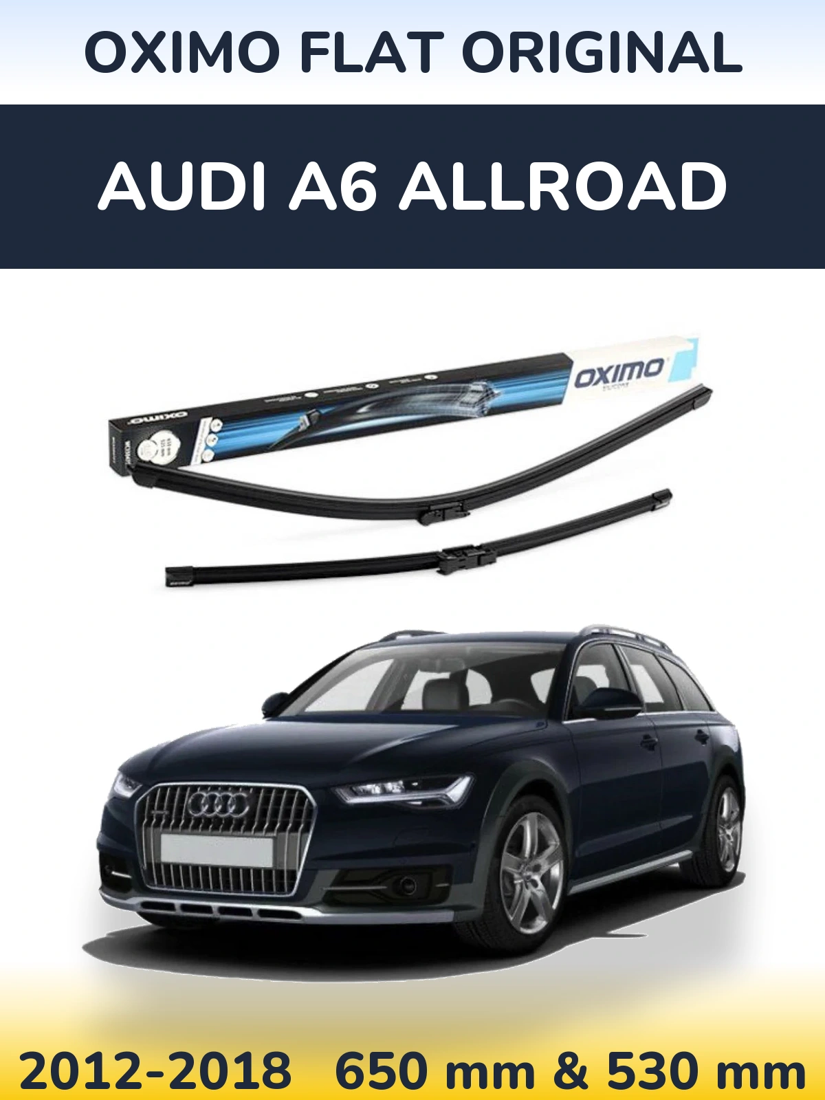 Sada předních stěračů Oximo Flat Original 650 a 530 mm pro Audi A6 Allroad 2012-2018