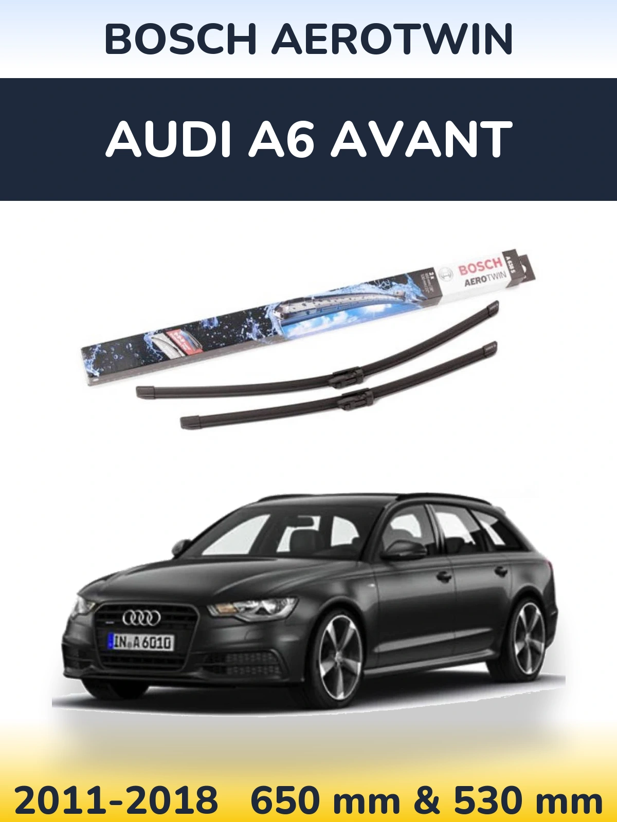 Sada předních stěračů BOSCH AeroTwin 650 a 530 mm pro Audi A6 Avant 2011-2018