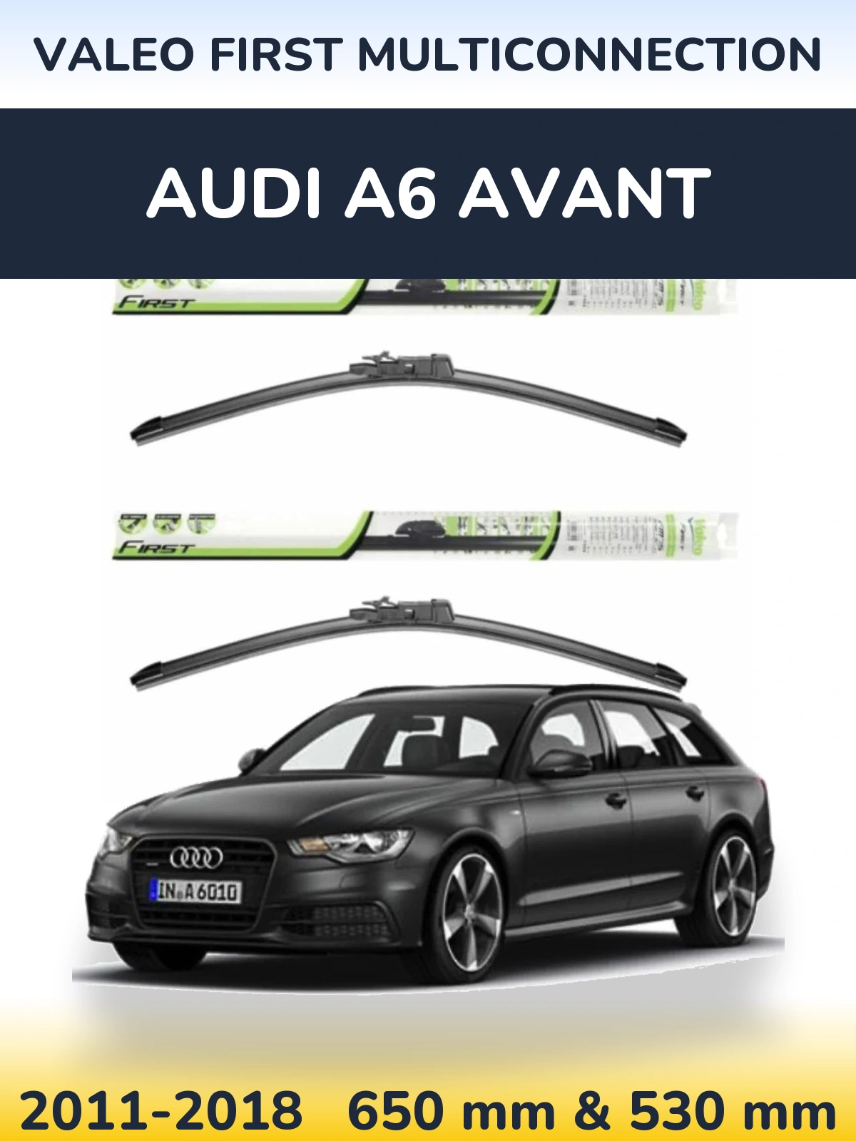 Sada předních stěračů Valeo First MultiConnection 650 a 530 mm pro Audi A6 Avant 2011-2018