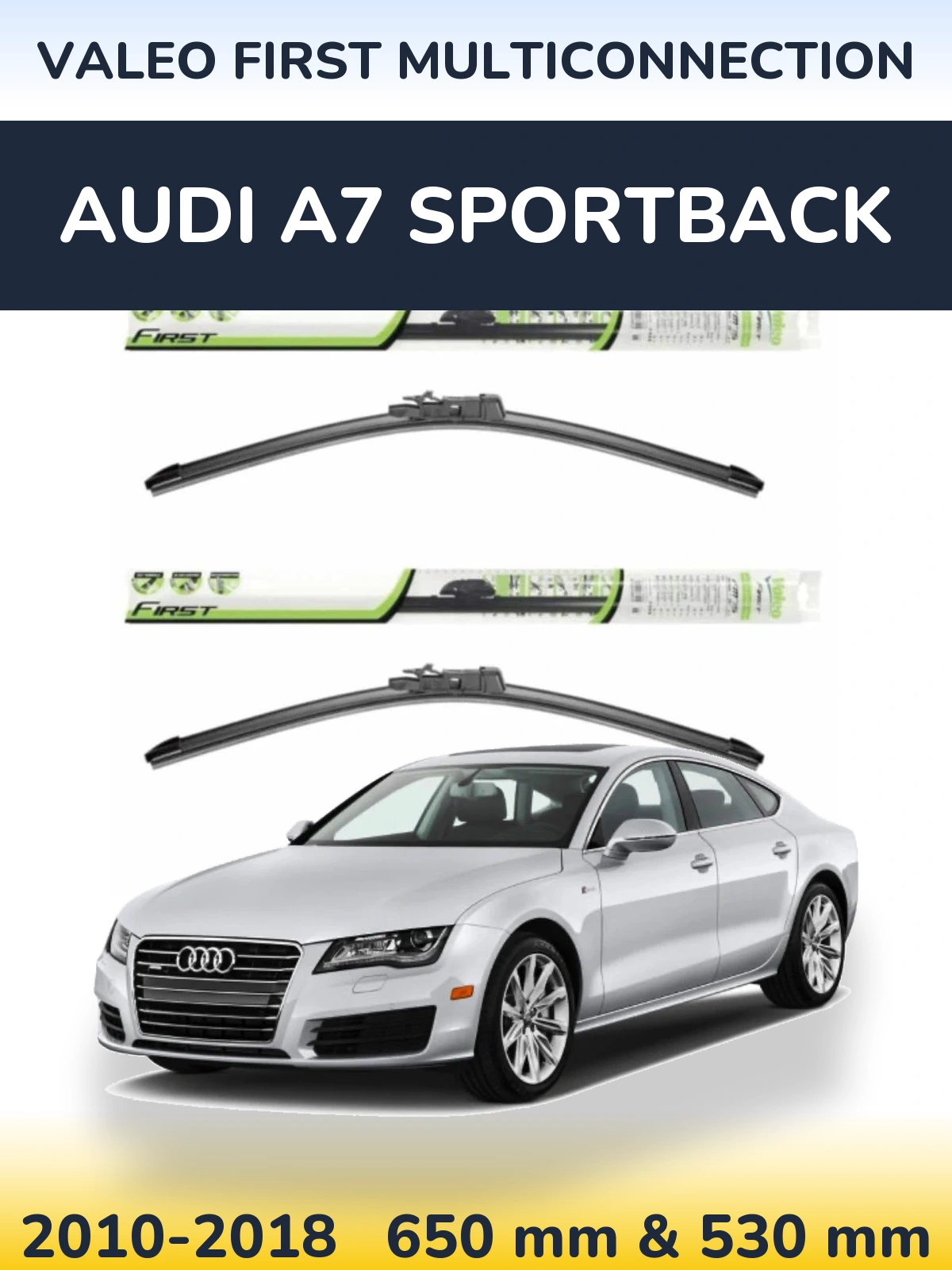 Sada předních stěračů Valeo First MultiConnection 650 a 530 mm pro Audi A7 Sportback 2010-2018