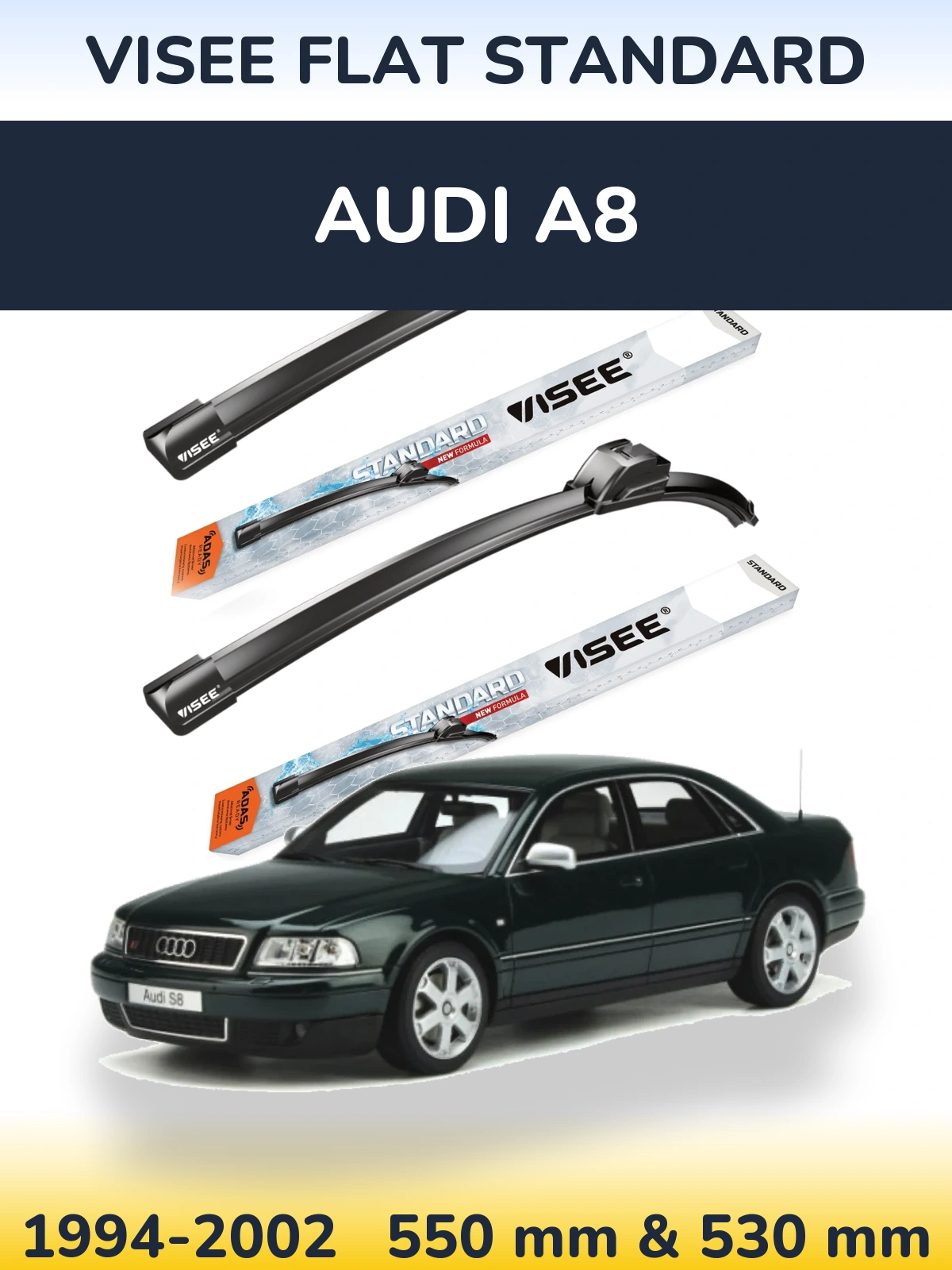 Sada předních stěračů VISEE FLAT STANDARD 550 a 530 mm pro Audi A8 1994-2002