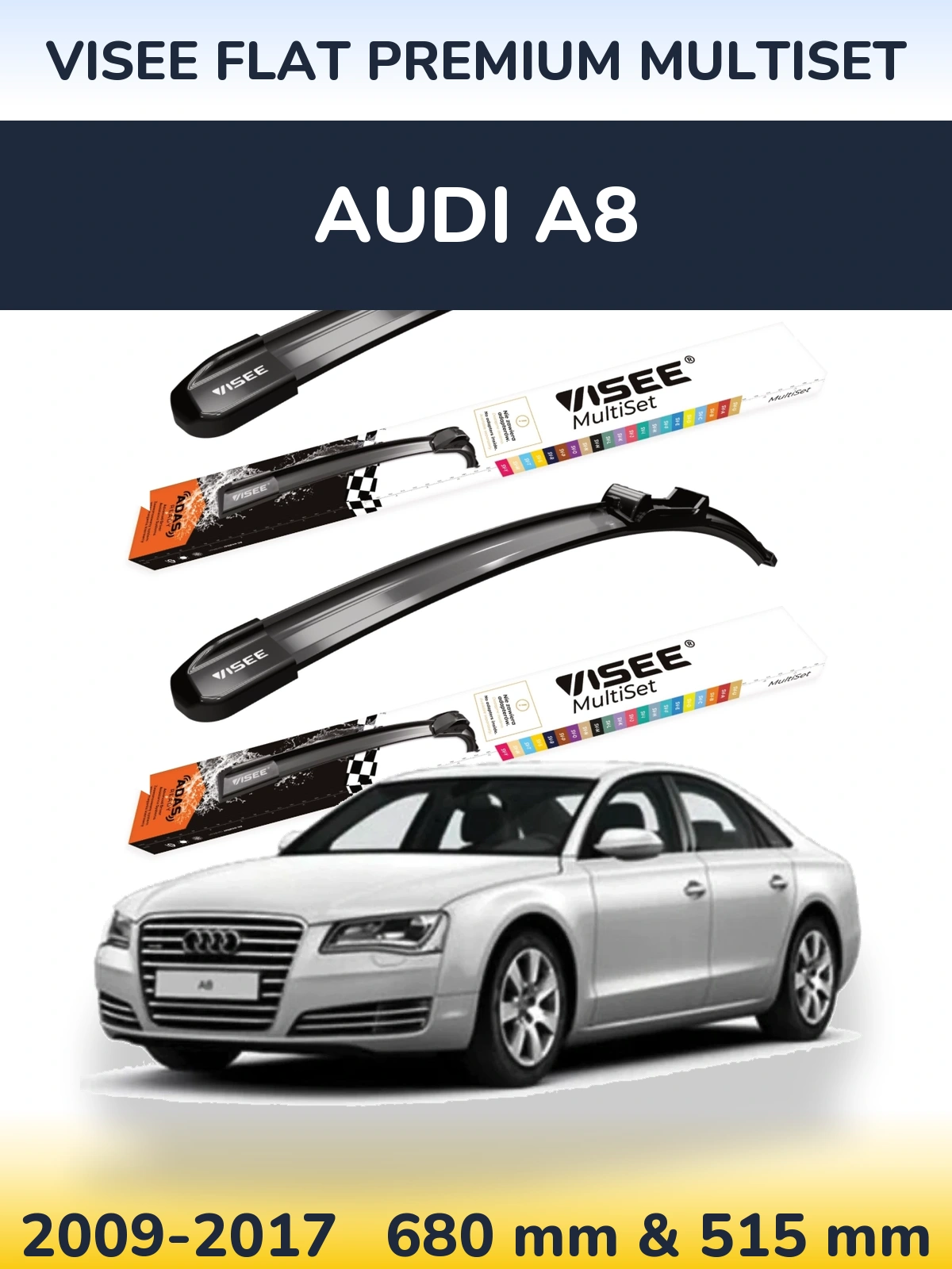 Sada předních stěračů VISEE FLAT PREMIUM MultiSet 680 a 500 mm pro Audi A8 2009-2017