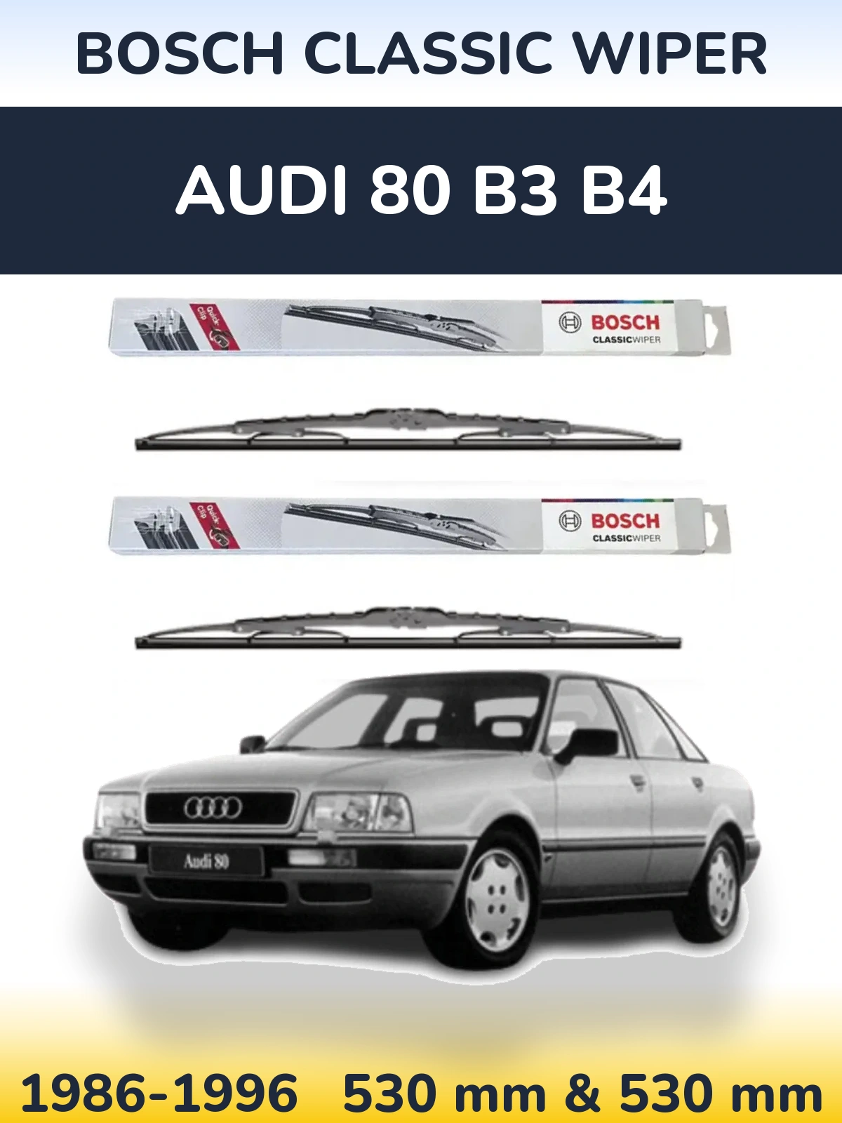 Sada předních stěračů BOSCH Classic Wiper 530 a 530 mm pro Audi 80 B3 B4 1986-1996