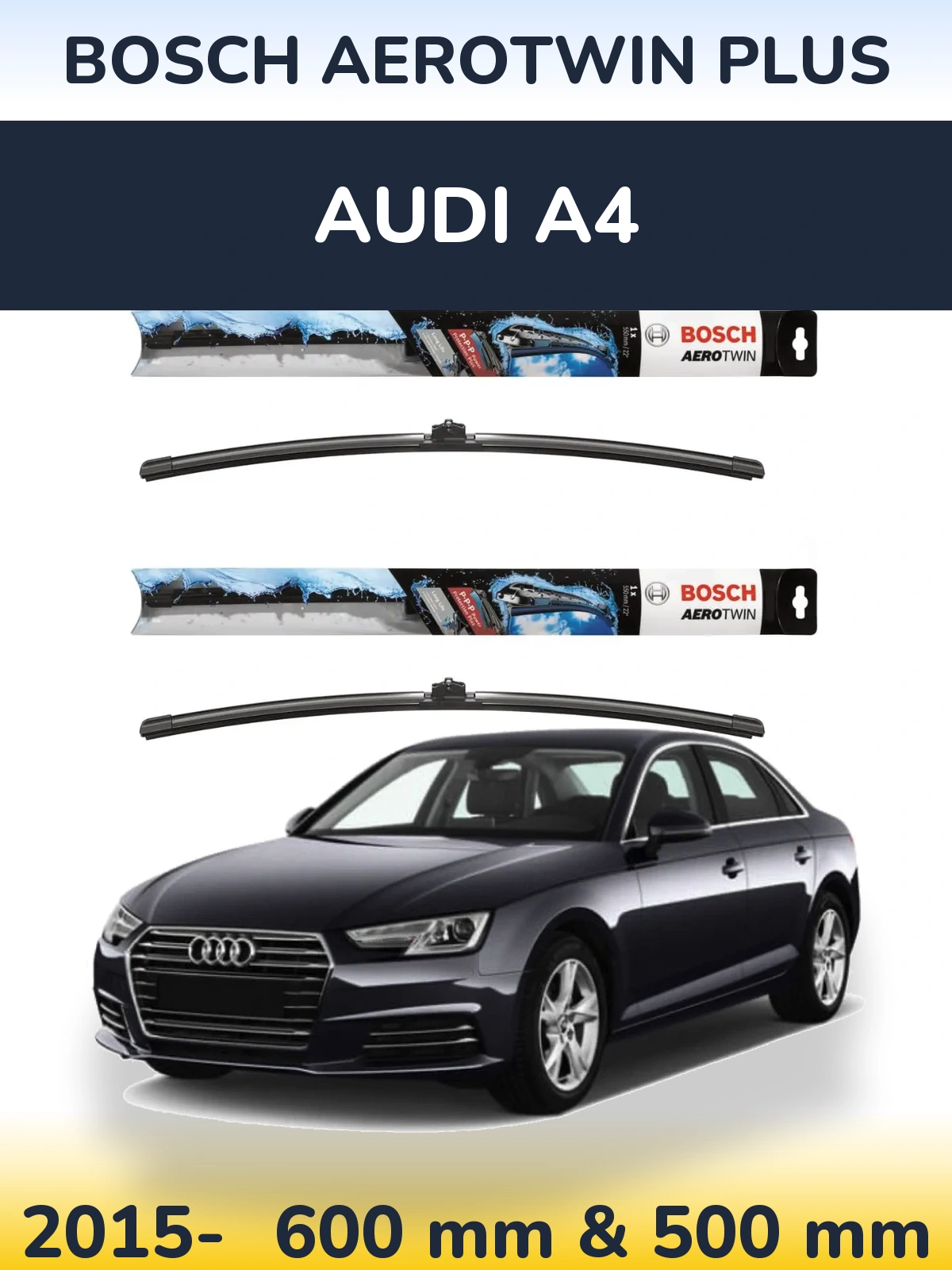 Sada předních stěračů BOSCH AeroTwin Plus 600 a 500 mm pro Audi A4 2015-2026