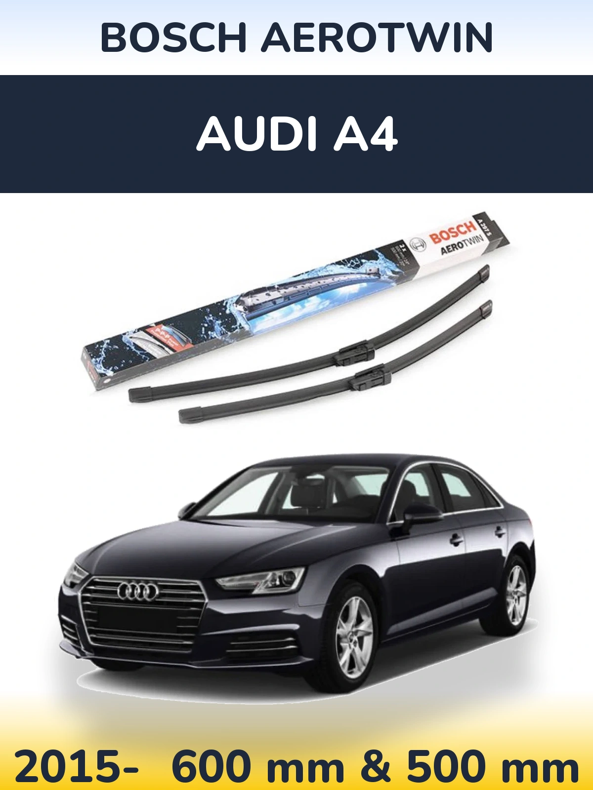 Sada předních stěračů BOSCH AeroTwin 600 a 500 mm pro Audi A4 2015-2026