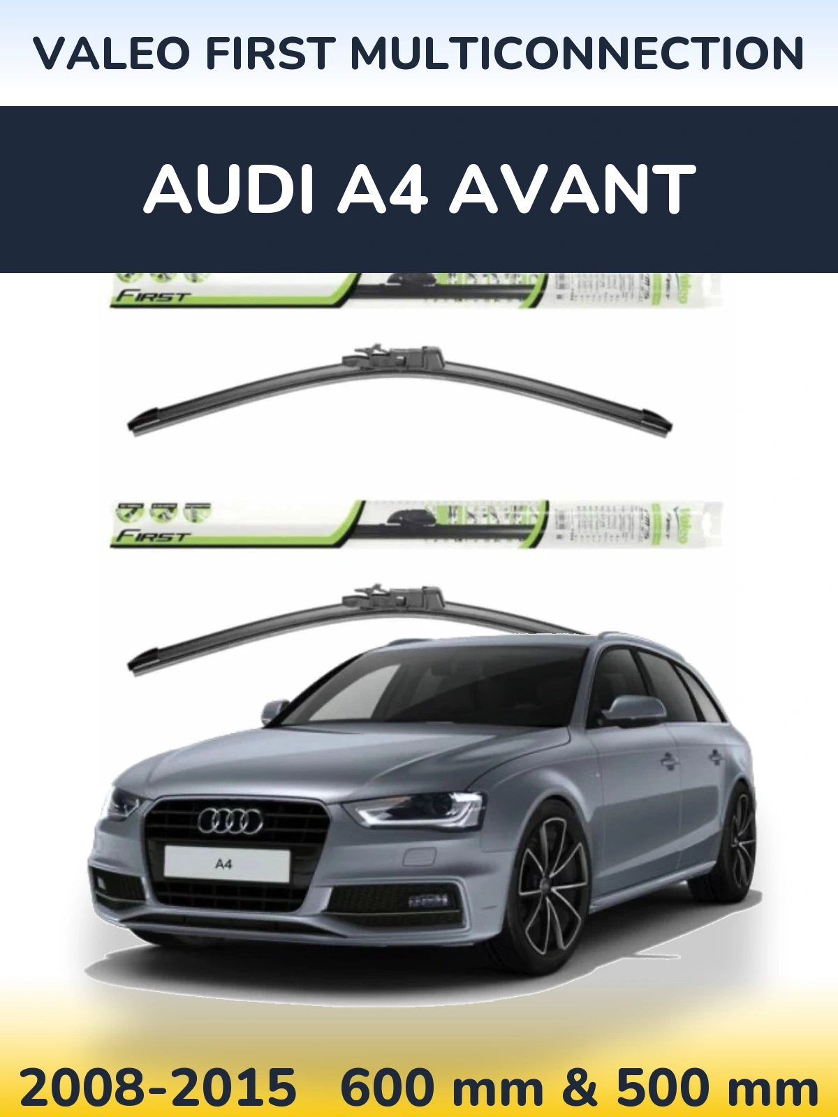 Sada předních stěračů Valeo First MultiConnection 600 a 500 mm pro Audi A4 Avant 2008-2015