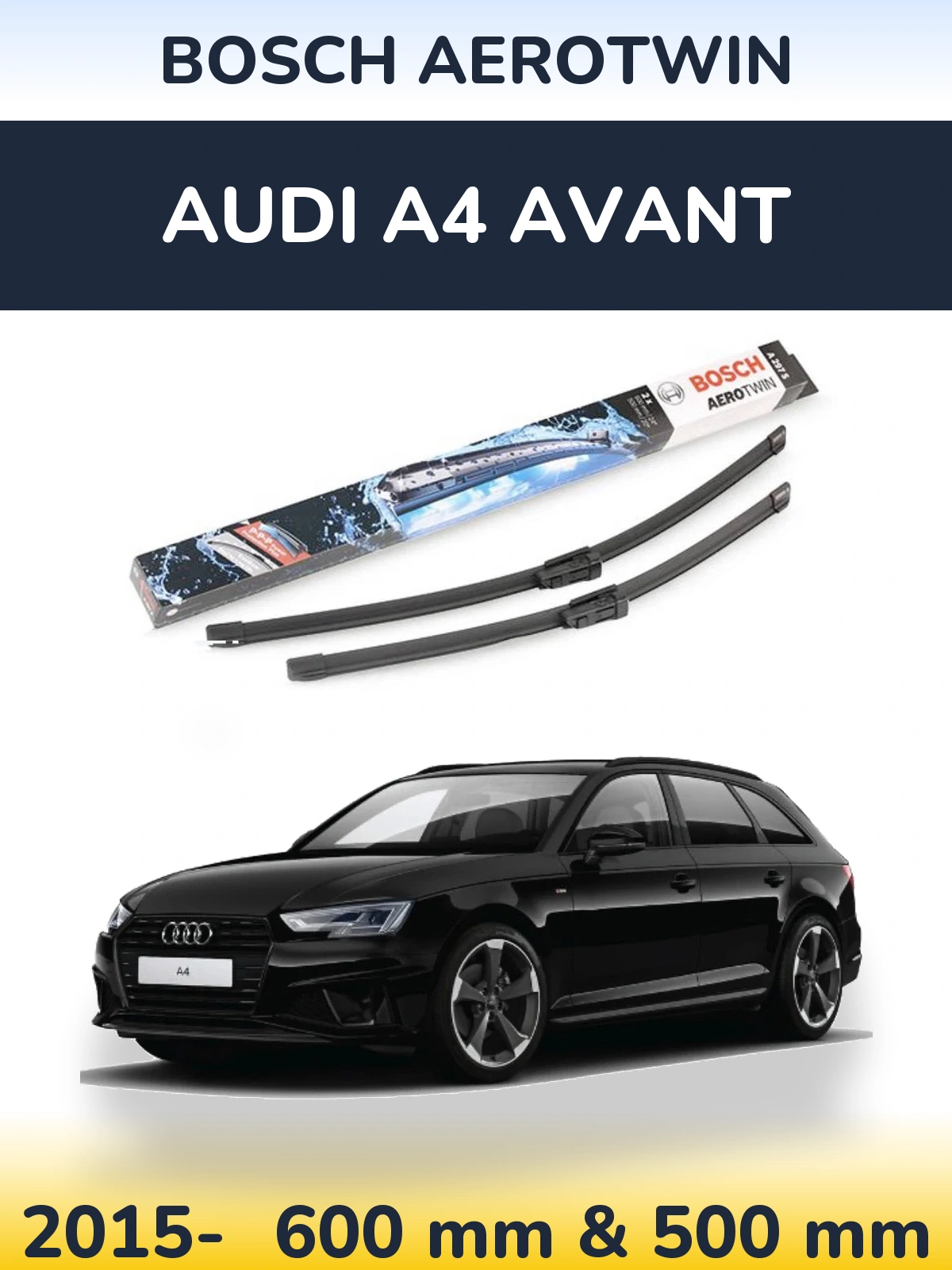 Sada předních stěračů BOSCH AeroTwin 600 a 500 mm pro Audi A4 Avant 2015-2026