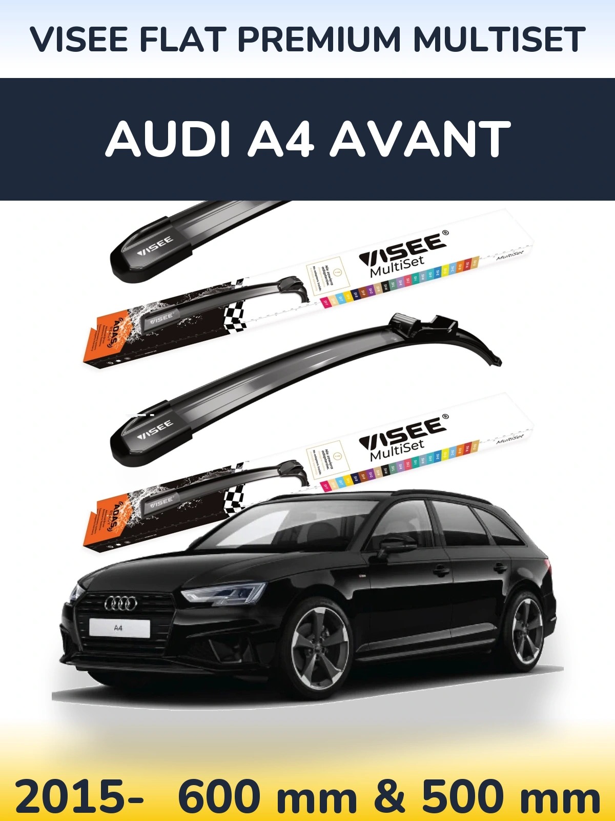 Sada předních stěračů VISEE FLAT PREMIUM MultiSet 600 a 500 mm pro Audi A4 Avant 2015-2026