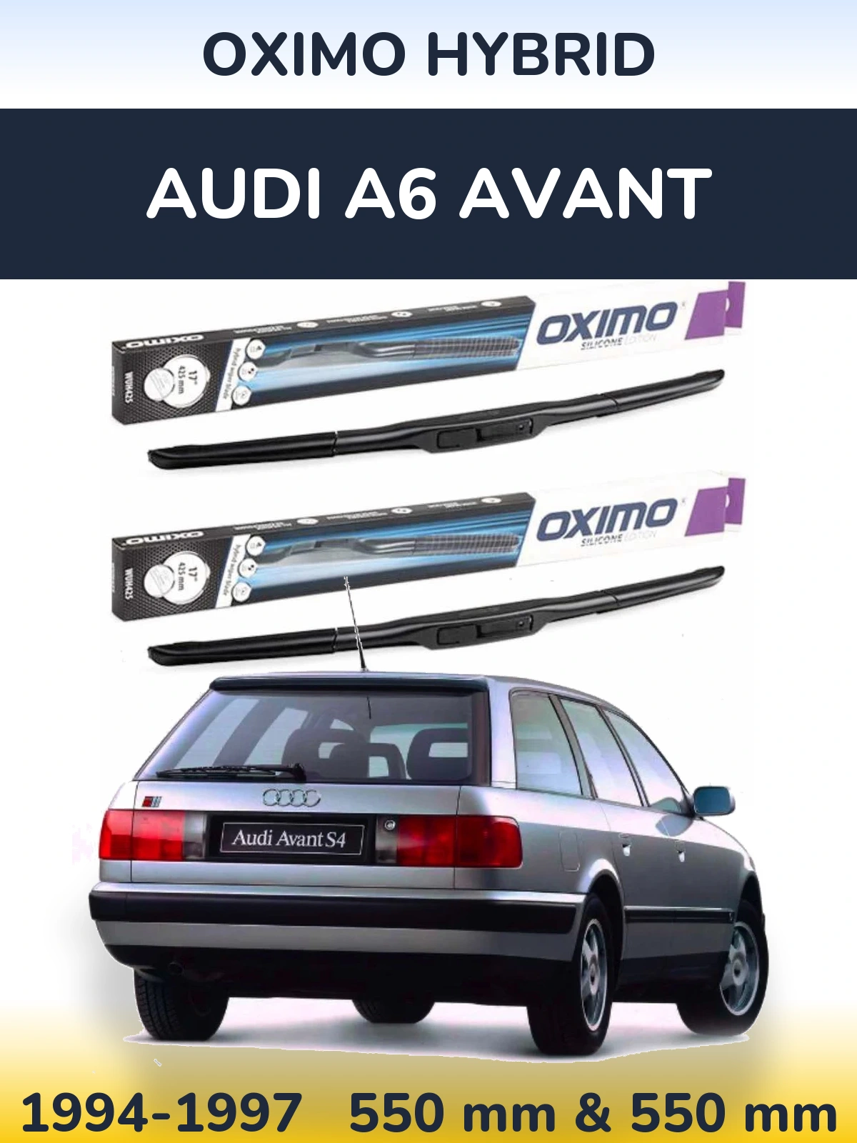 Sada předních stěračů Oximo Hybrid 550 a 550 mm pro Audi A6 Avant 1994-1997
