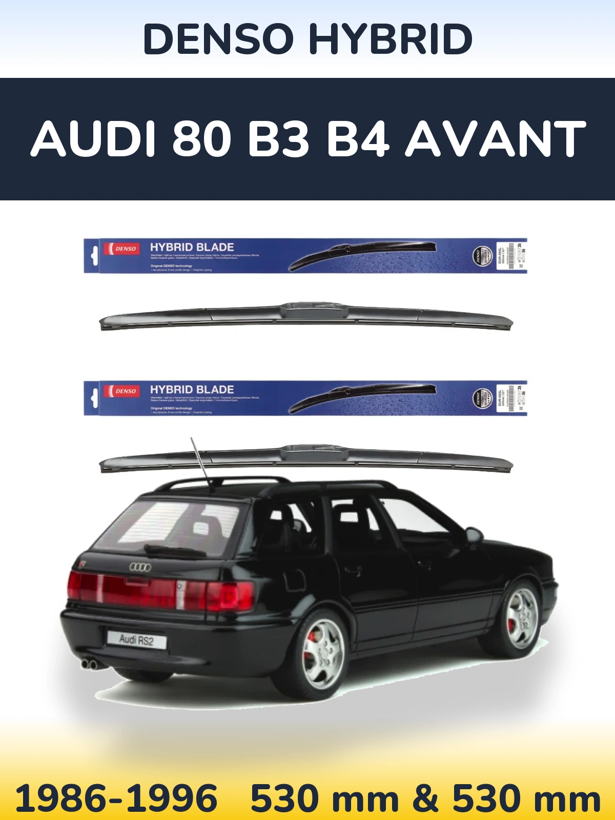 Комплект передніх щіток Denso Hybrid 530 & 530 мм для Audi 80 B3 B4 Avant 1986-1996