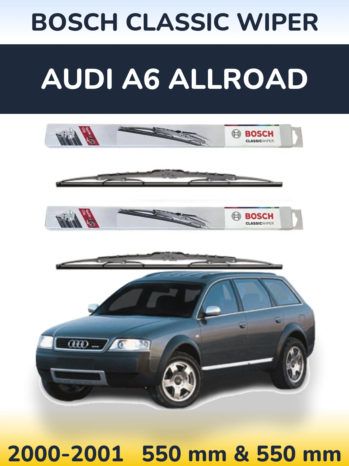 Sada předních stěračů BOSCH Classic Wiper 550 a 550 mm pro Audi A6 Allroad 2000-2001