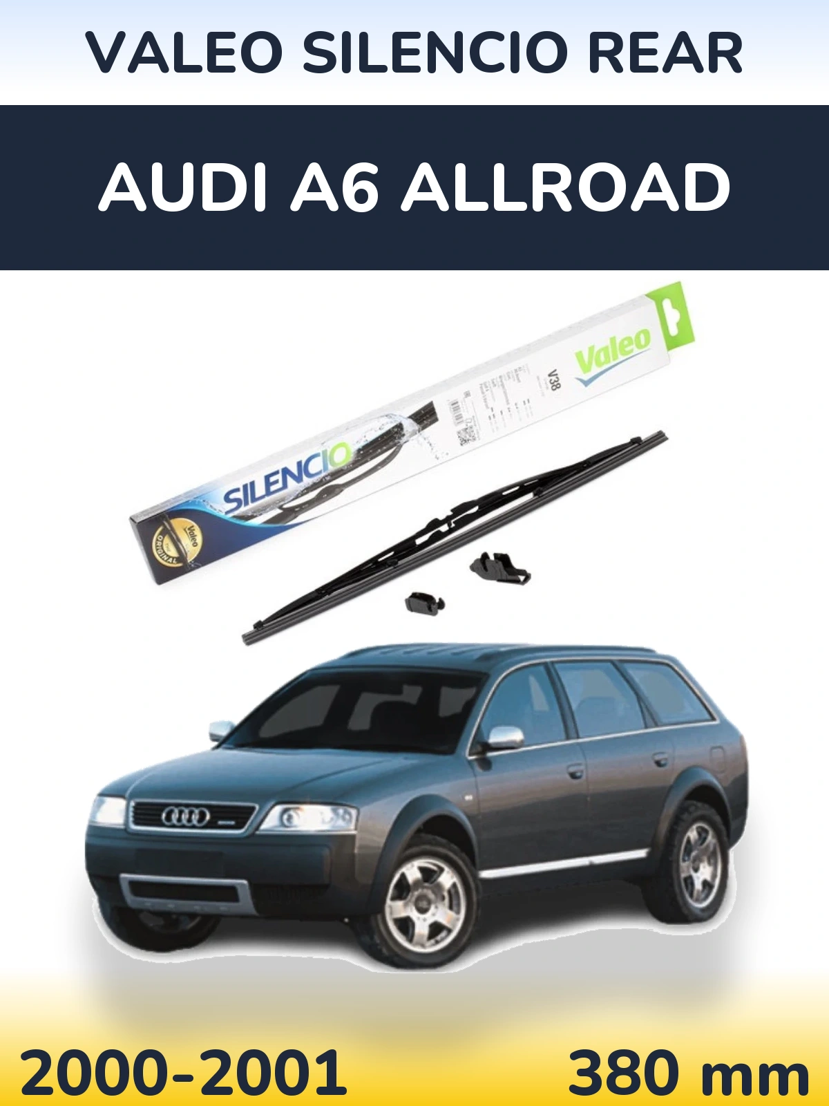 Задня щітка Valeo Silencio Rear 380 мм для Audi A6 Allroad 2000-2001
