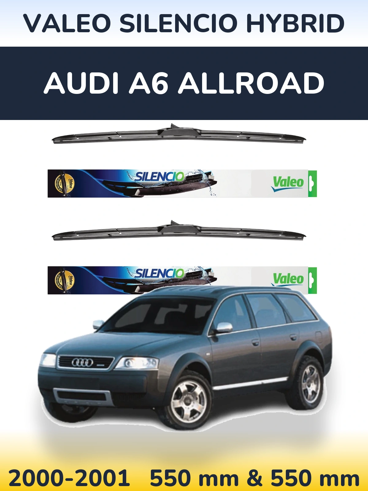 Sada předních stěračů Valeo Silencio Hybrid 550 a 550 mm pro Audi A6 Allroad 2000-2001