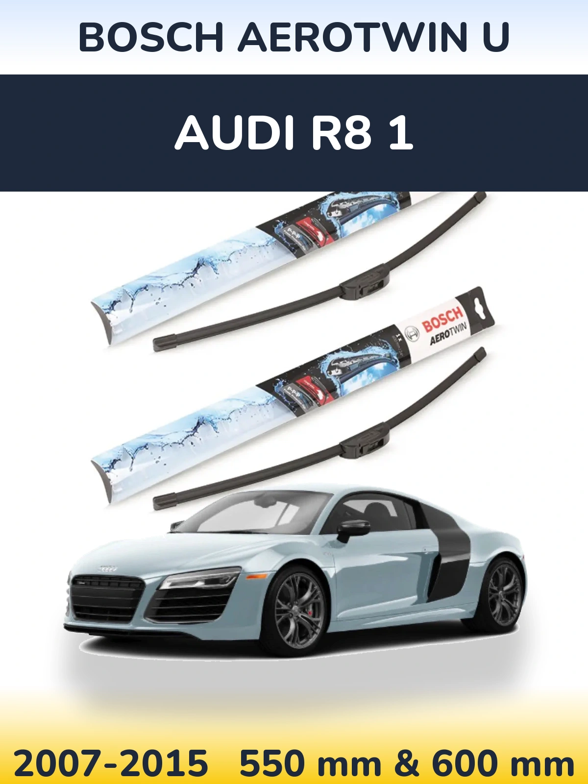 Sada předních stěračů BOSCH AeroTwin U 550 a 600 mm pro Audi R8 1 2007-2015
