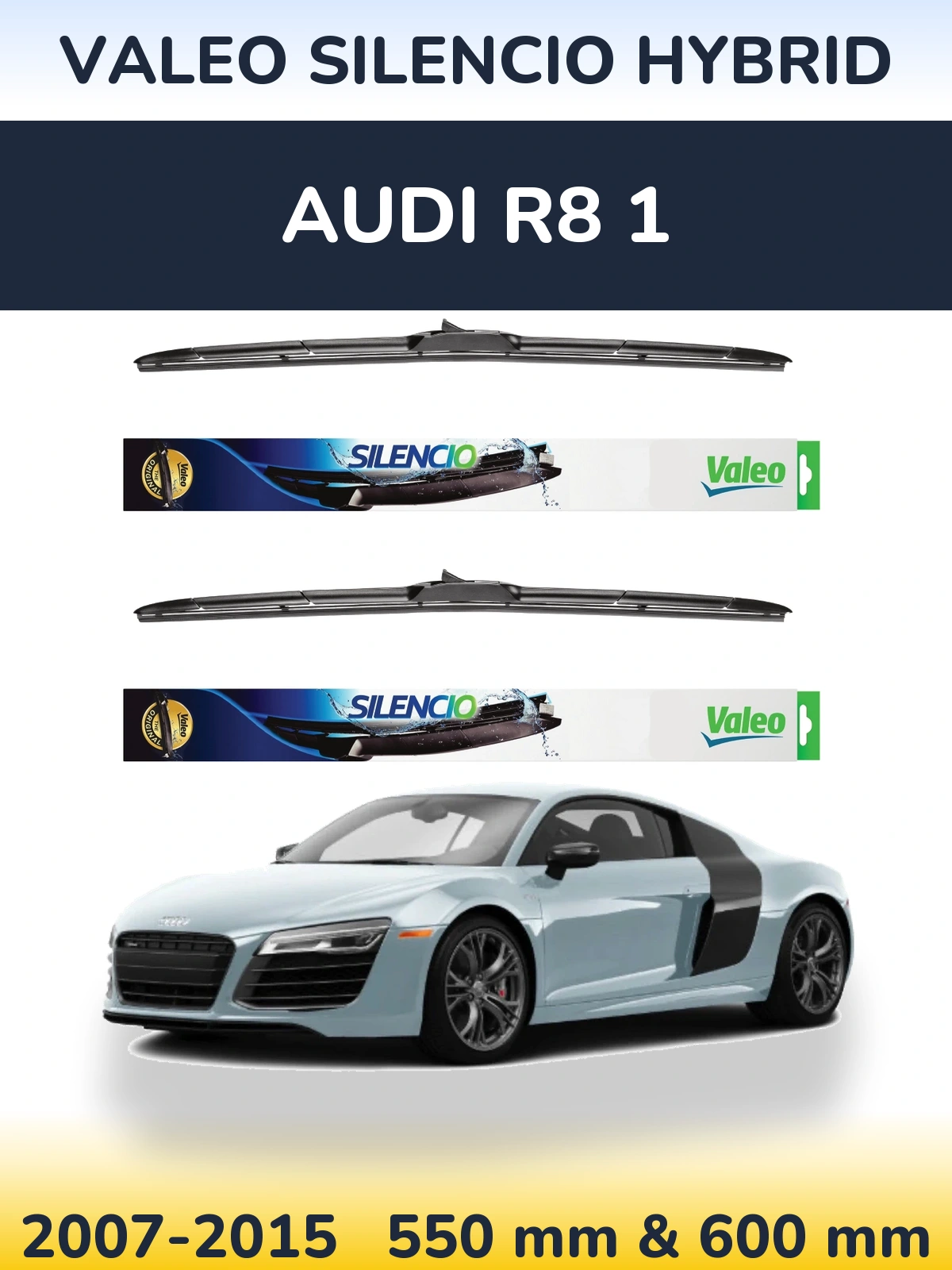 Sada předních stěračů Valeo Silencio Hybrid 550 a 600 mm pro Audi R8 1 2007-2015