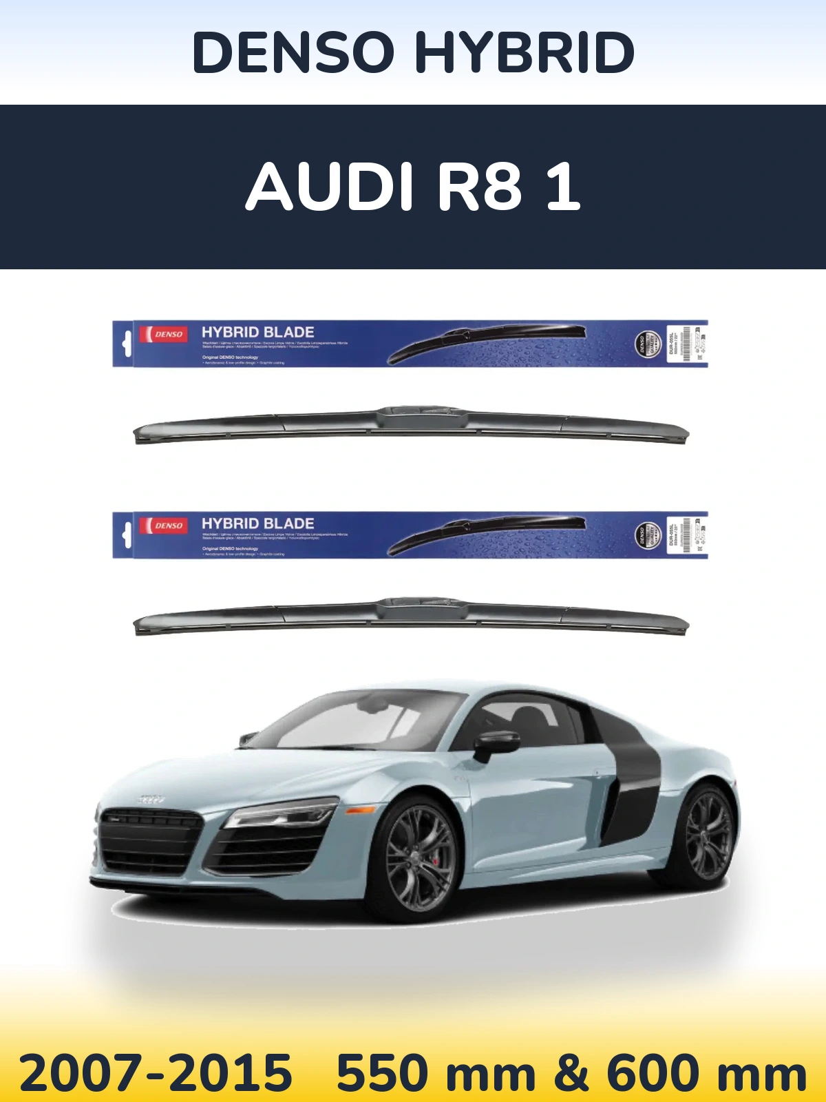 Sada předních stěračů Denso Hybrid 550 a 600 mm pro Audi R8 1 2007-2015