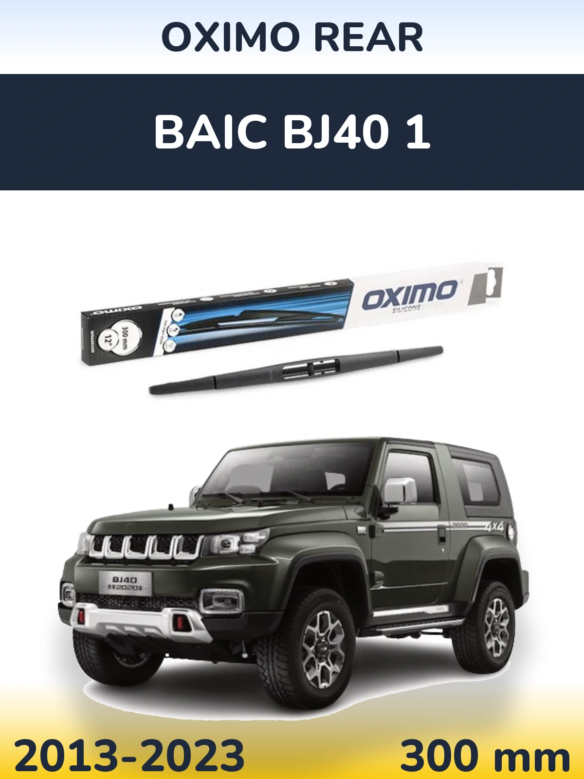 Zadní stěrač Oximo Rear 300 mm pro BAIC BJ40 1 2013-2023