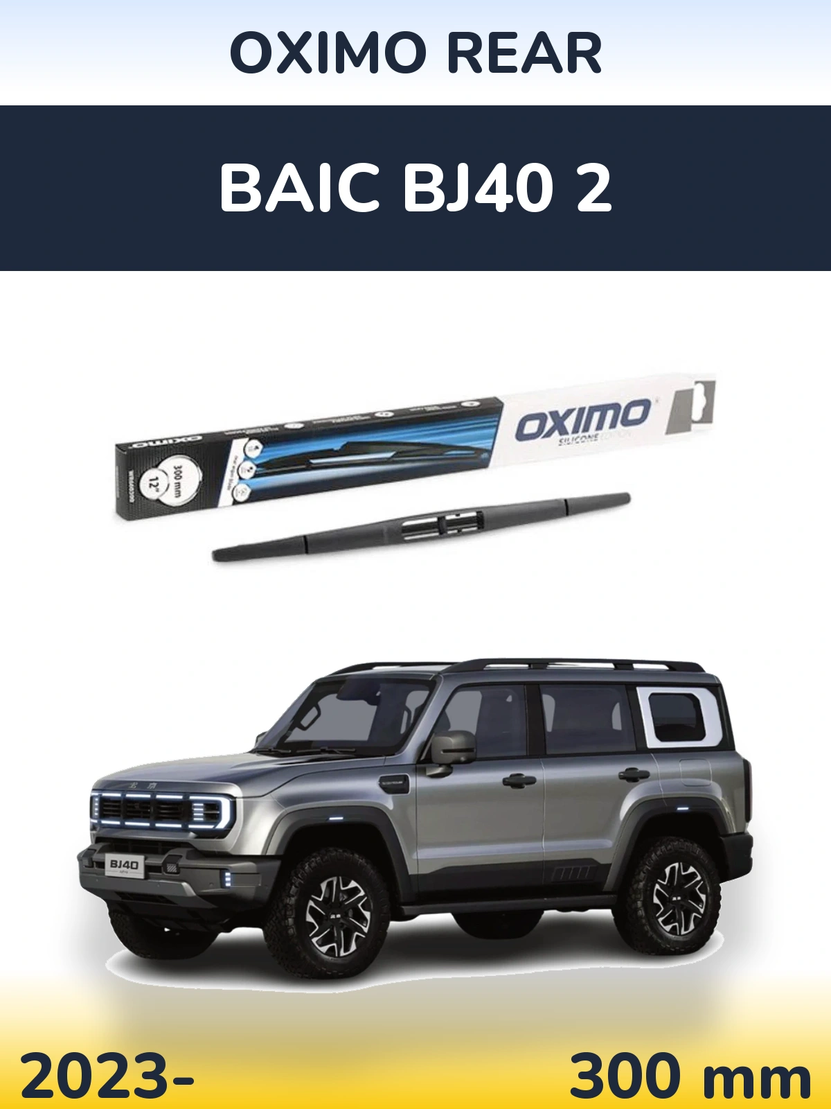 Zadní stěrač Oximo Rear 300 mm pro BAIC BJ40 2 2023-2026