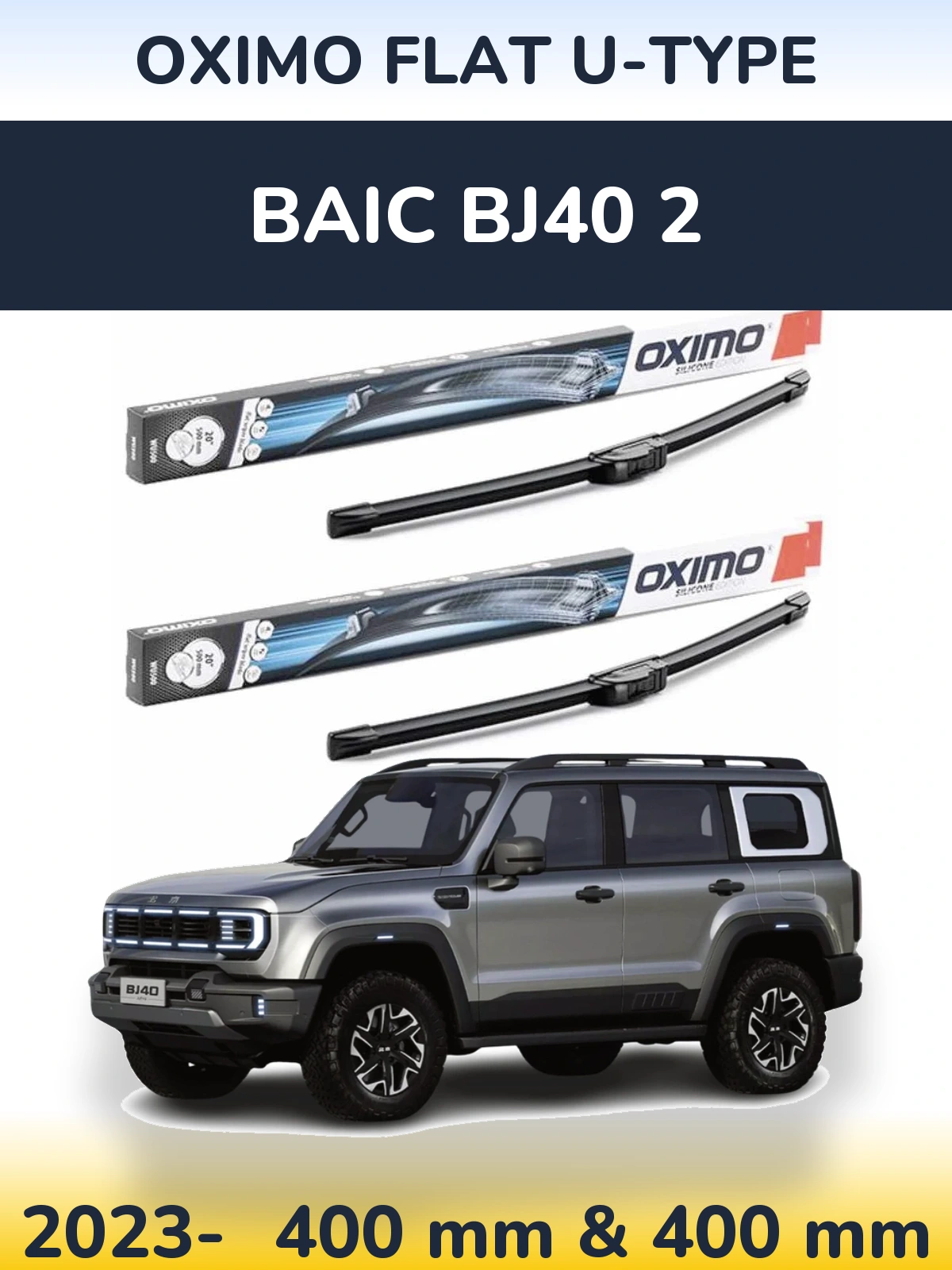Sada předních stěračů Oximo Flat U-type 400 a 400 mm pro BAIC BJ40 2 2023-2026
