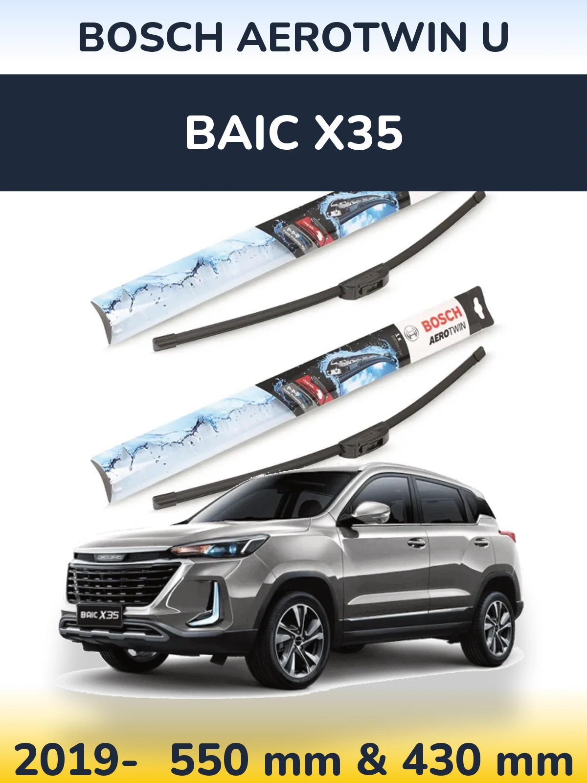 Sada předních stěračů BOSCH AeroTwin U 550 a 430 mm pro BAIC X35 2019-2026