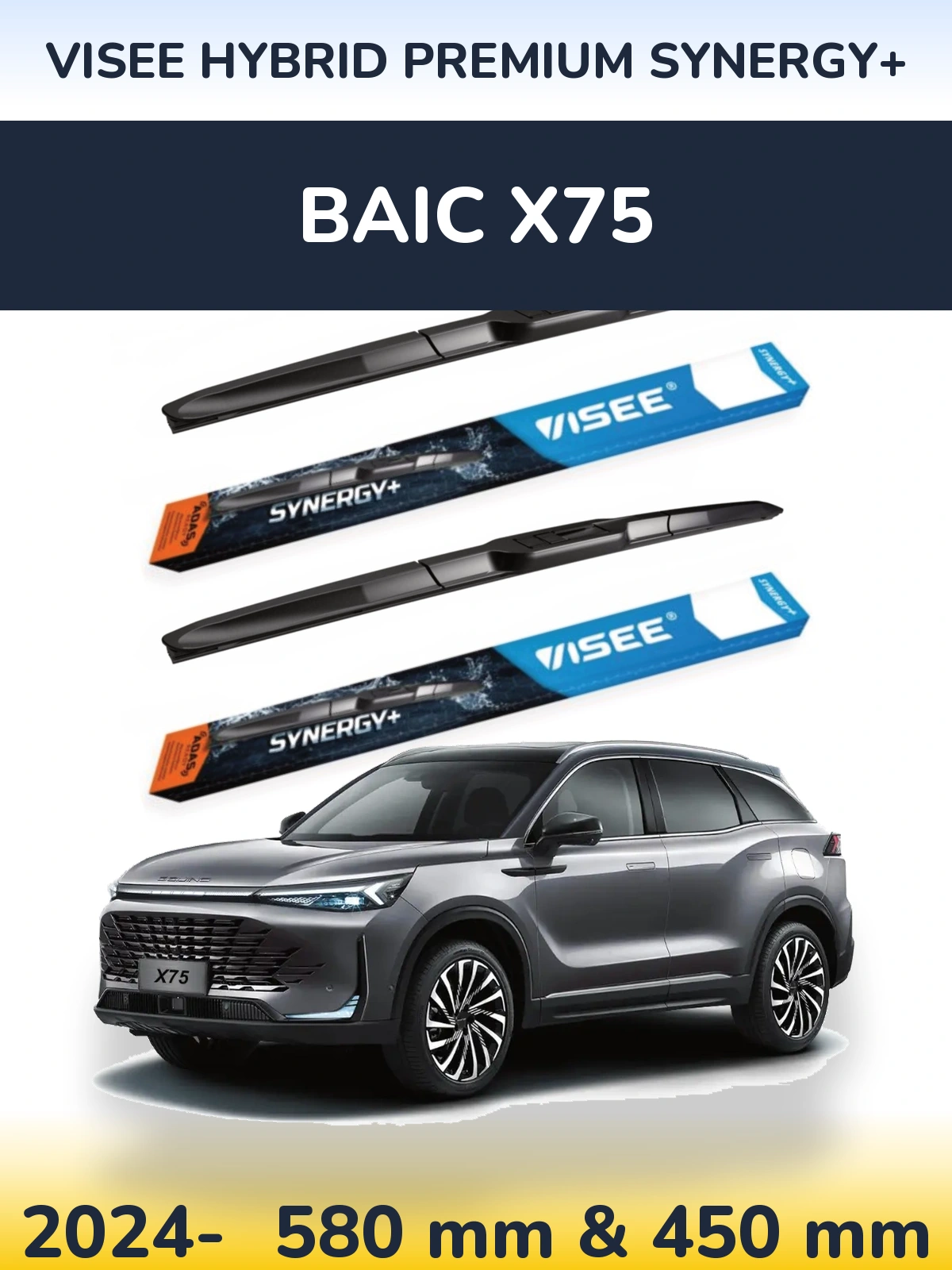 Sada předních stěračů VISEE HYBRID PREMIUM SYNERGY+ 580 a 450 mm pro BAIC X75 2024-2026