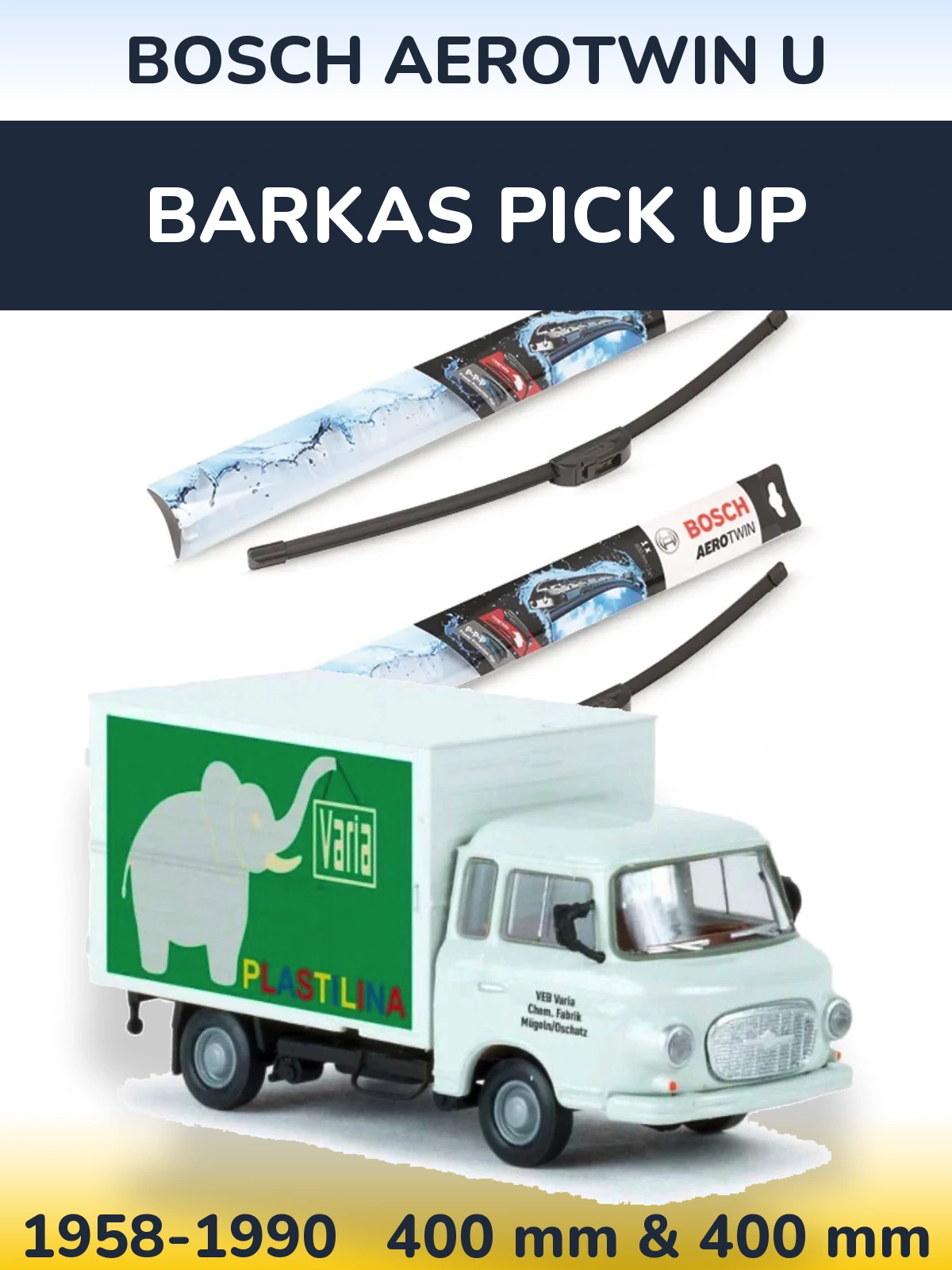 Sada předních stěračů BOSCH AeroTwin U 400 a 400 mm pro Barkas Pick Up 1958-1990