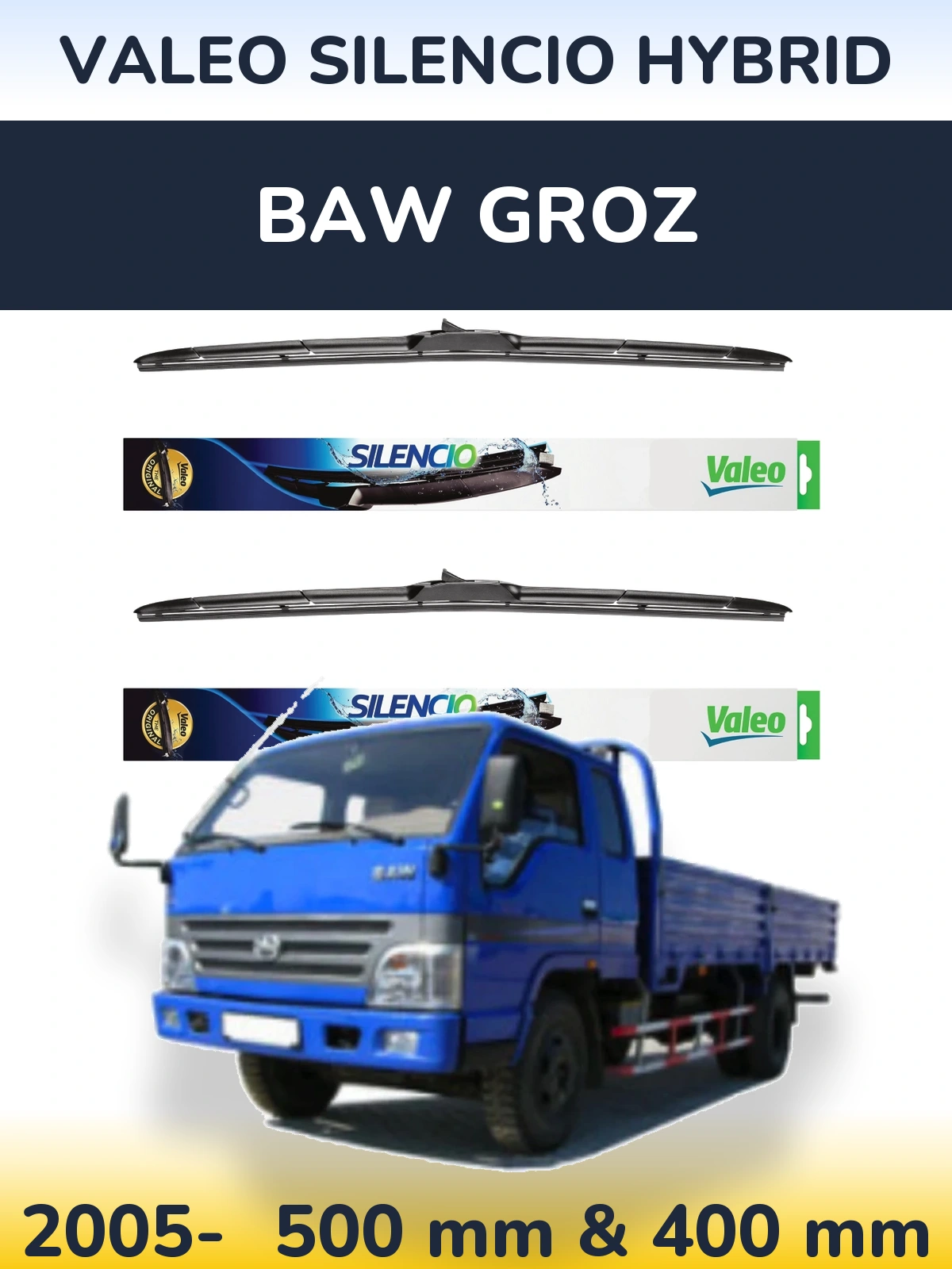 Sada předních stěračů Valeo Silencio Hybrid 500 a 400 mm pro BAW Groz 2005-2026