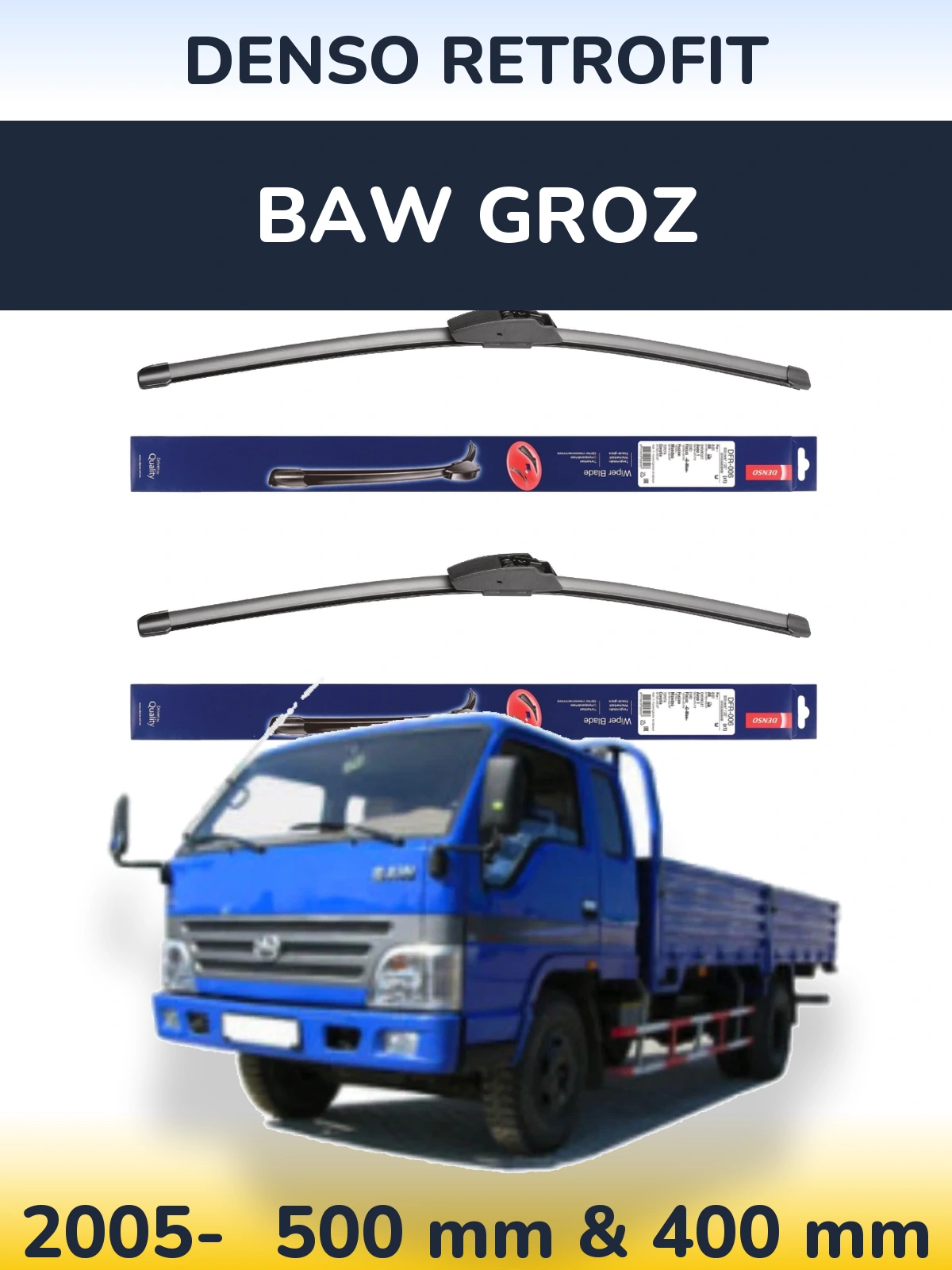 Sada předních stěračů Denso Retrofit 500 a 400 mm pro BAW Groz 2005-2026