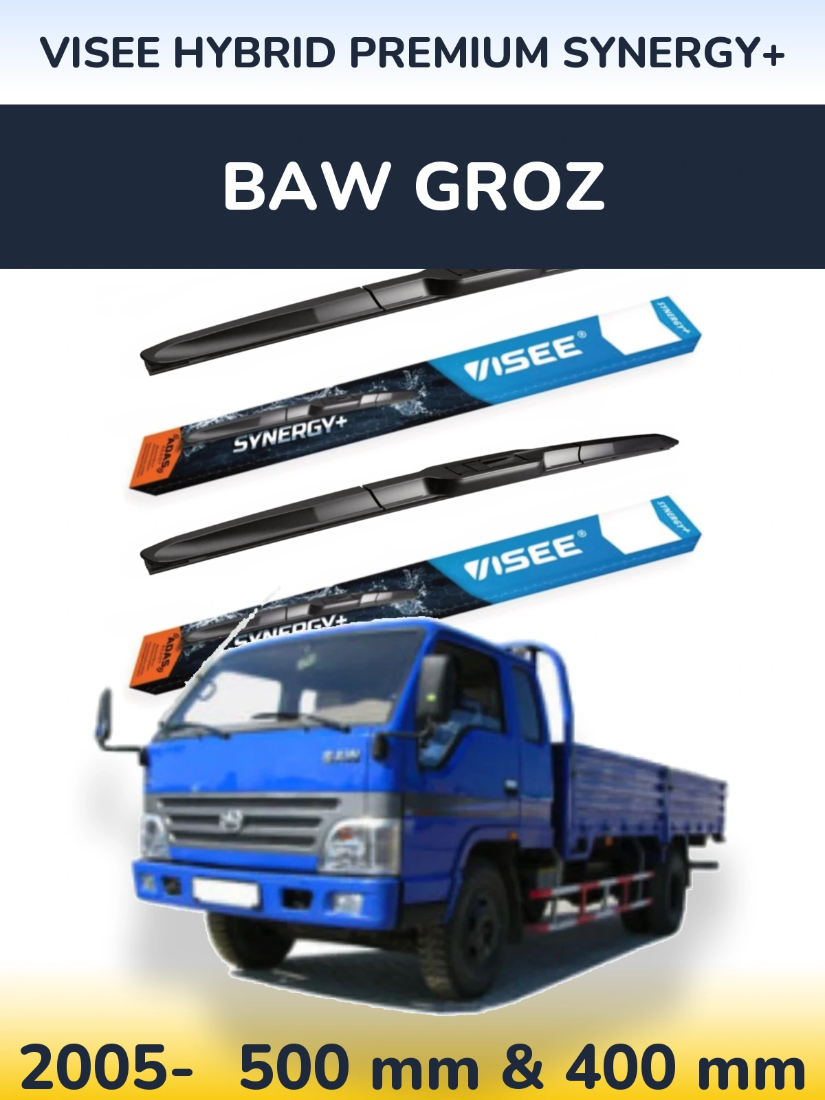 Sada předních stěračů VISEE HYBRID PREMIUM SYNERGY+ 500 a 400 mm pro BAW Groz 2005-2026
