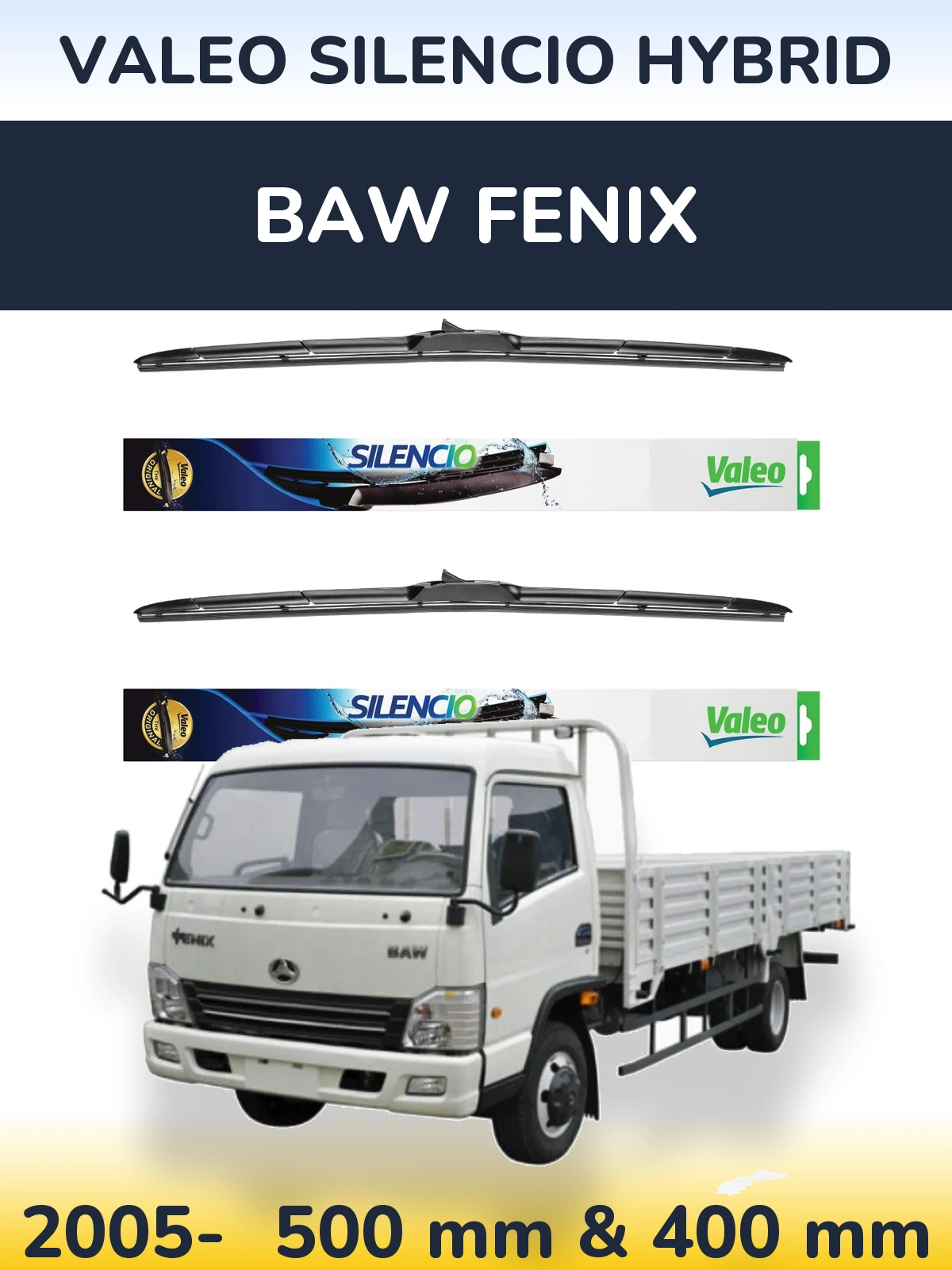 Sada předních stěračů Valeo Silencio Hybrid 500 a 400 mm pro BAW Fenix 2005-2026