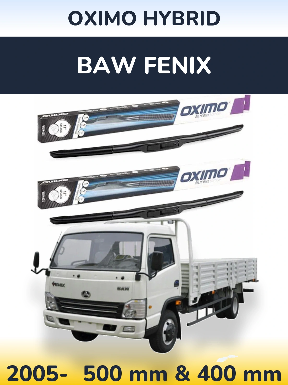 Sada předních stěračů Oximo Hybrid 500 a 400 mm pro BAW Fenix 2005-2026