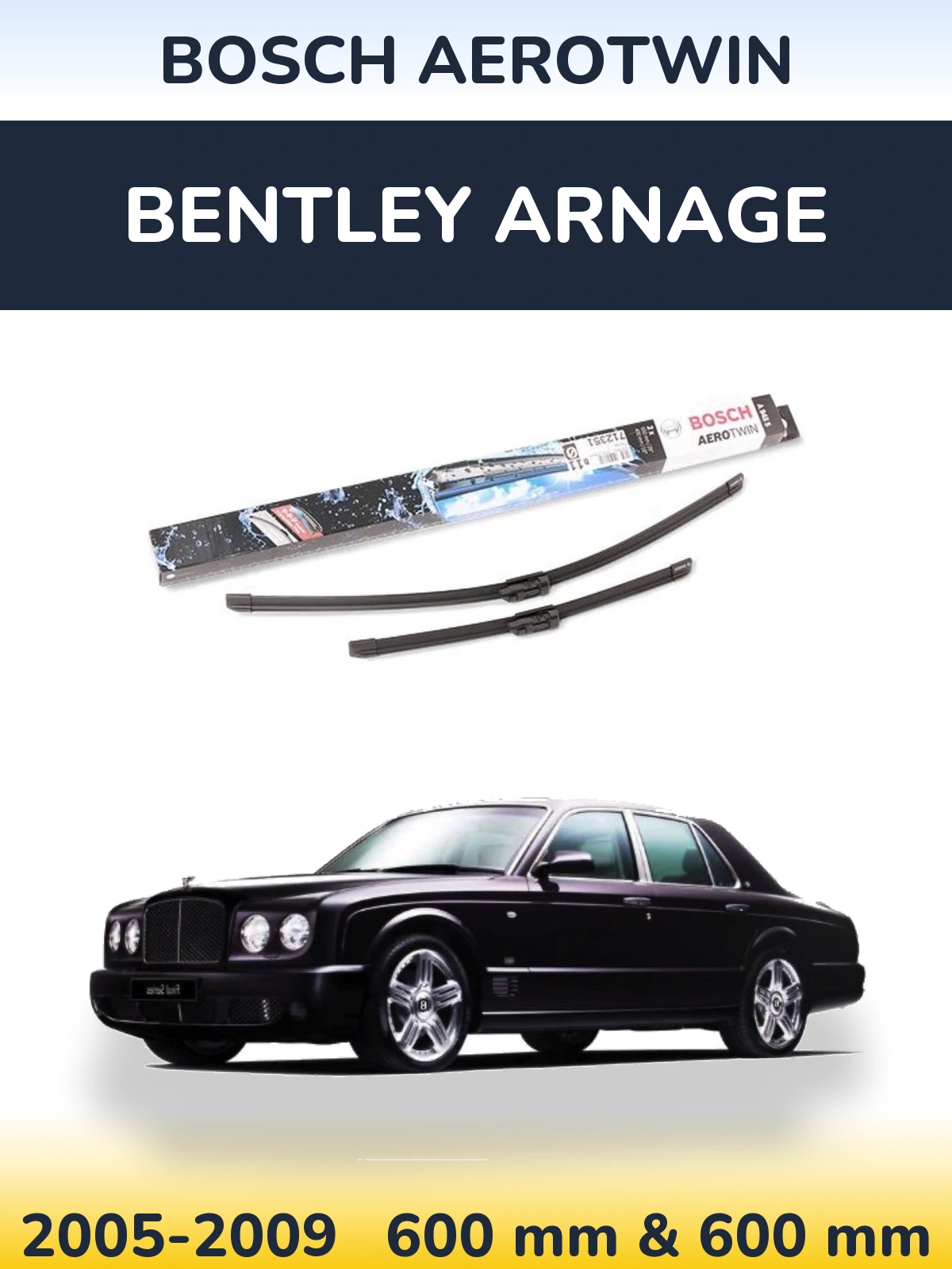 Комплект передніх щіток BOSCH AeroTwin 600 & 600 мм для Bentley Arnage 2005-2009