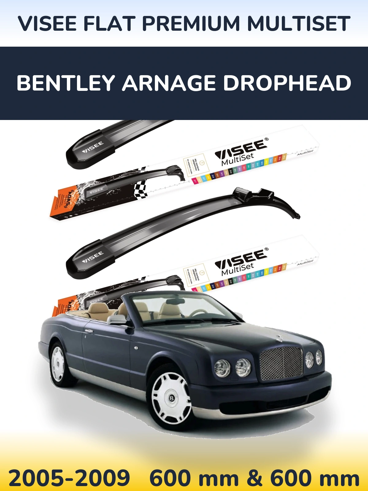 Sada předních stěračů VISEE FLAT PREMIUM MultiSet 600 a 600 mm pro Bentley Arnage Drophead 2005-2009