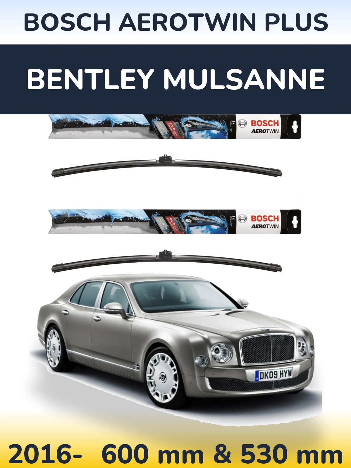Sada předních stěračů BOSCH AeroTwin Plus 600 a 530 mm pro Bentley Mulsanne 2016-2026