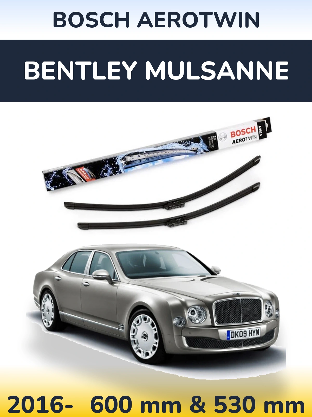 Sada předních stěračů BOSCH AeroTwin 600 a 530 mm pro Bentley Mulsanne 2016-2026