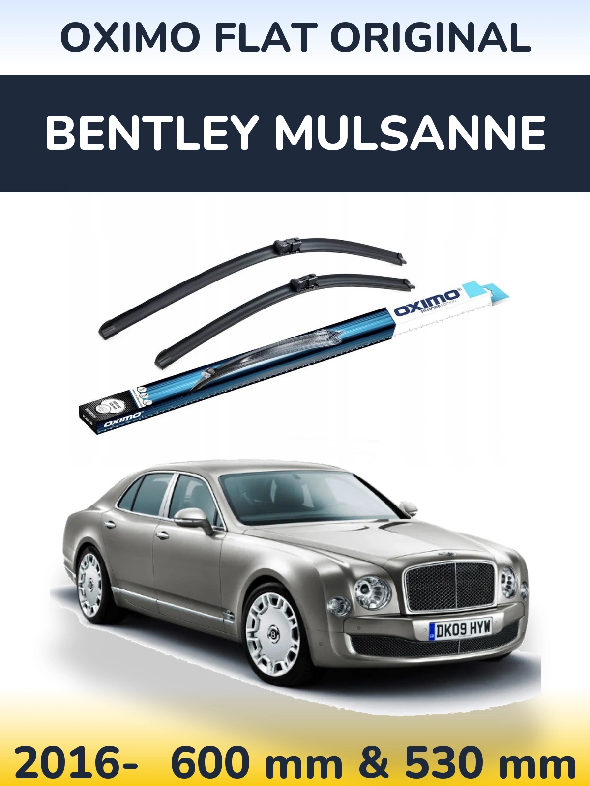 Sada předních stěračů Oximo Flat Original 600 a 530 mm pro Bentley Mulsanne 2016-2026